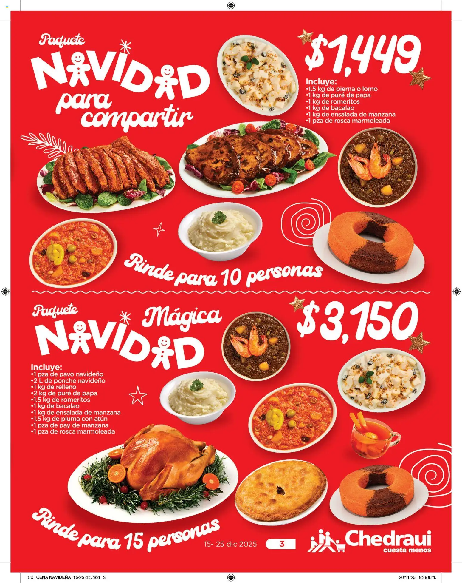 Nuevas ofertas de Chedraui válidas en toda la República Mexicana desde el 15.12.2025. ¡Encuentra las mejores ofertas en Chedraui folleto Delicias navideñas! | Página: 3 | Productos: Papa, Atún, Manzana, Ensalada