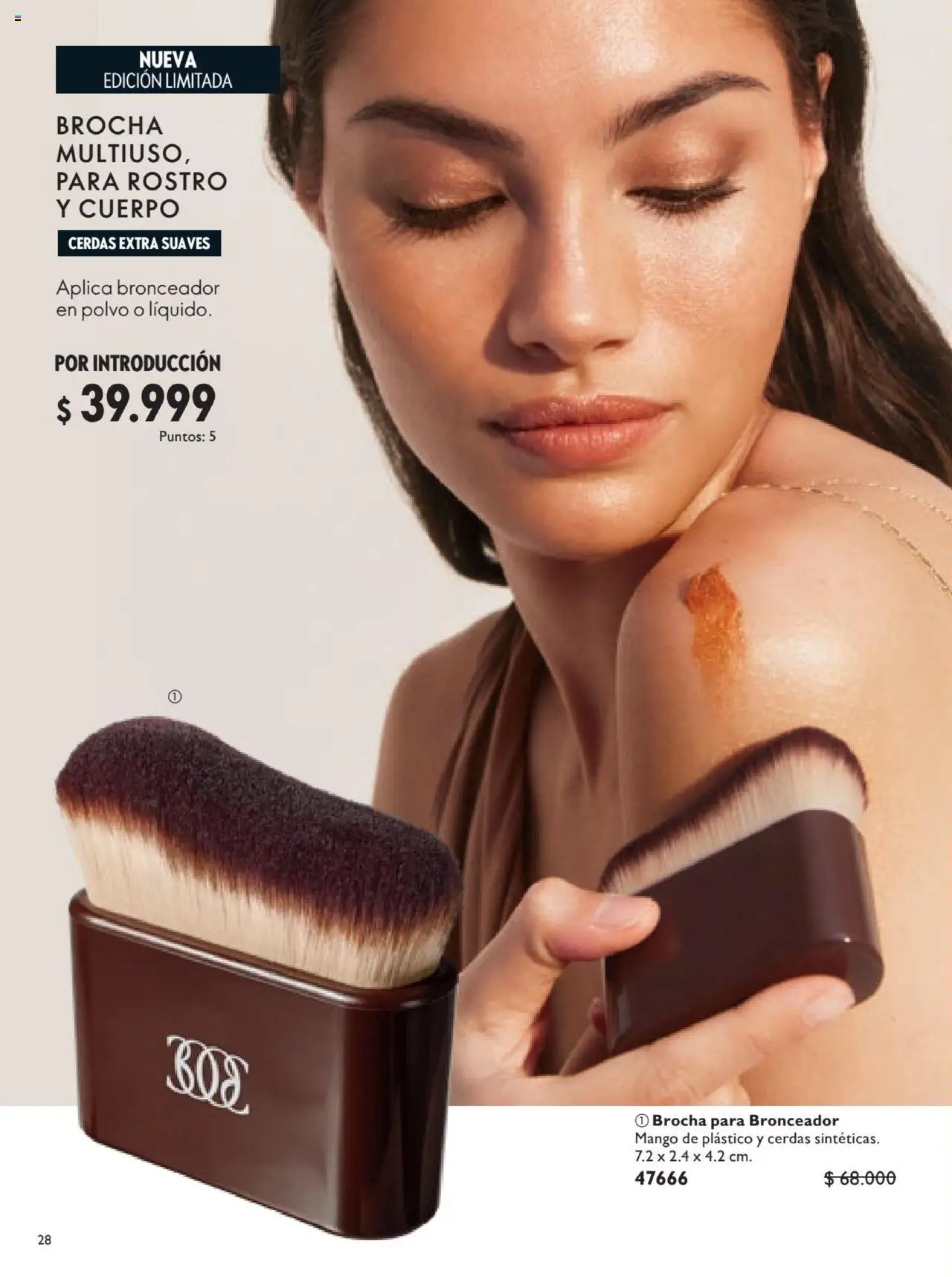 Oriflame revista - valida desde el 12.07.2025 | Página: 28 | Productos: Brocha, Mango, Polvo, Bronceador