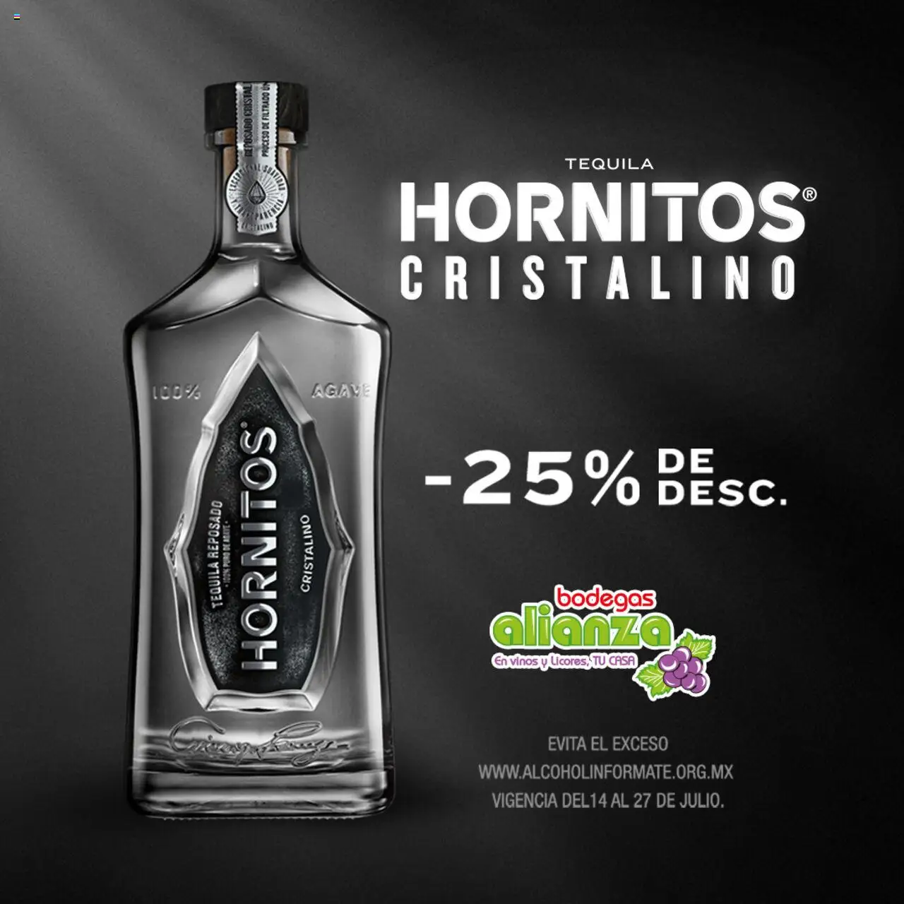 Nuevas ofertas de Bodegas Alianza válidas en toda la República Mexicana desde el 14.07.2025. ¡Encuentra las mejores ofertas en Bodegas Alianza catálogo Hornitos Cristalino! | Página: 1 | Productos: Tequila