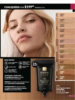 Nuevas ofertas de AVON válidas en toda la República Mexicana desde el 09.08.2025. ¡Encuentra las mejores ofertas en Power Stay Base líquida de maquillaje, Base líquida de maquillaje con tecnología Color Lock, fórmula respirable y acabado mate. Unifica el tono de la piel y controla el brillo. 13 tonos. 30 ml! | Página: 30 | Productos: Agua, Brillo, Mate, Maquillaje