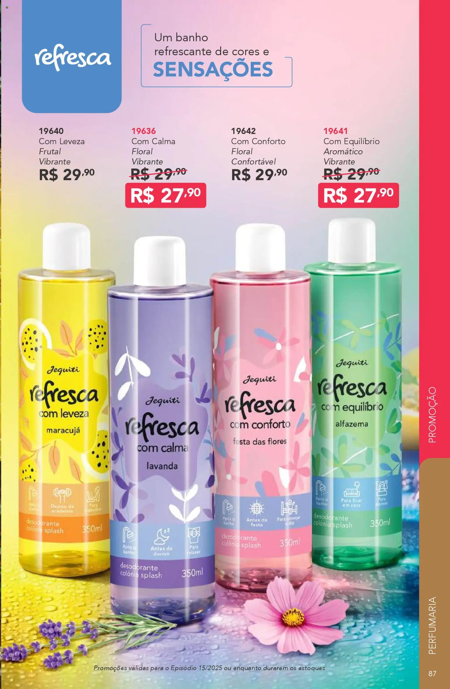 Jequiti Folheto - válido de 24.10.2025 | Página: 87 | Produtos: Maracujá, Desodorante, Flores