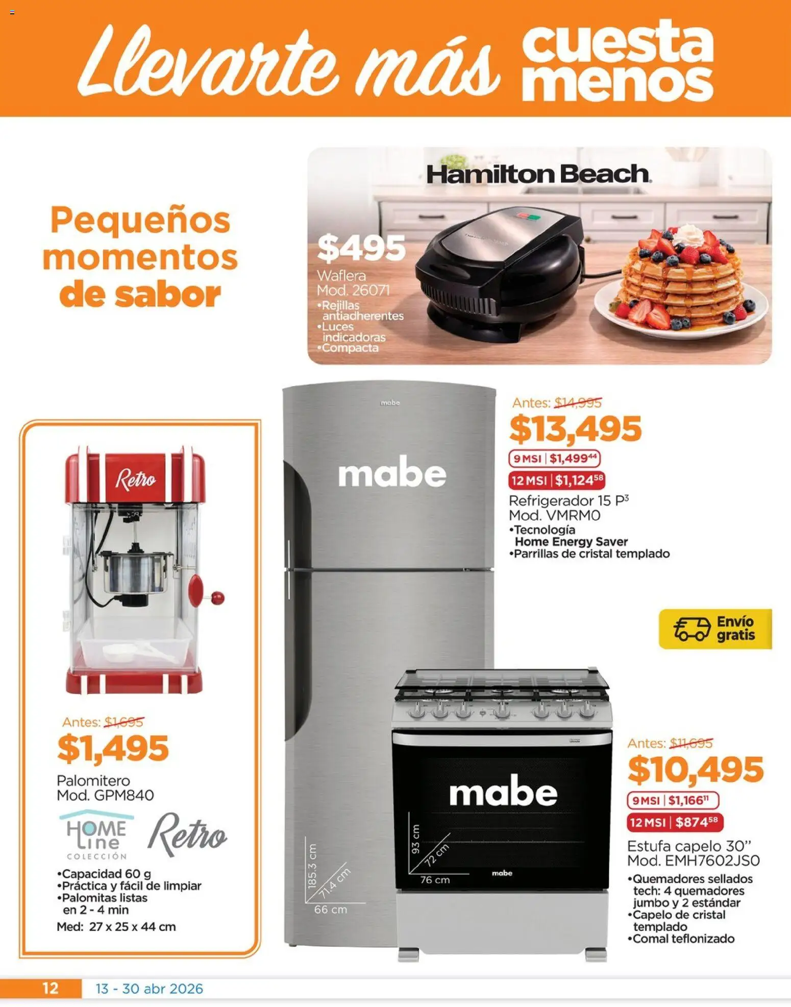 Nuevas ofertas de Chedraui válidas en toda la República Mexicana desde el 13.04.2026. ¡Encuentra las mejores ofertas en Chedraui folleto! | Página: 12 | Productos: Refrigerador, Waflera