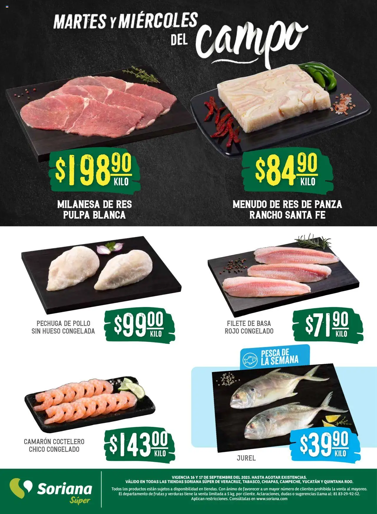 Nuevas ofertas de Soriana válidas en toda la República Mexicana desde el 16.09.2025. ¡Encuentra las mejores ofertas en Soriana - Martes y Miércoles del Campo Súper: Ver, Tab, Chis, Camp, Yuc y Q. Roo! | Página: 4 | Productos: Pollo, Milanesa, Res