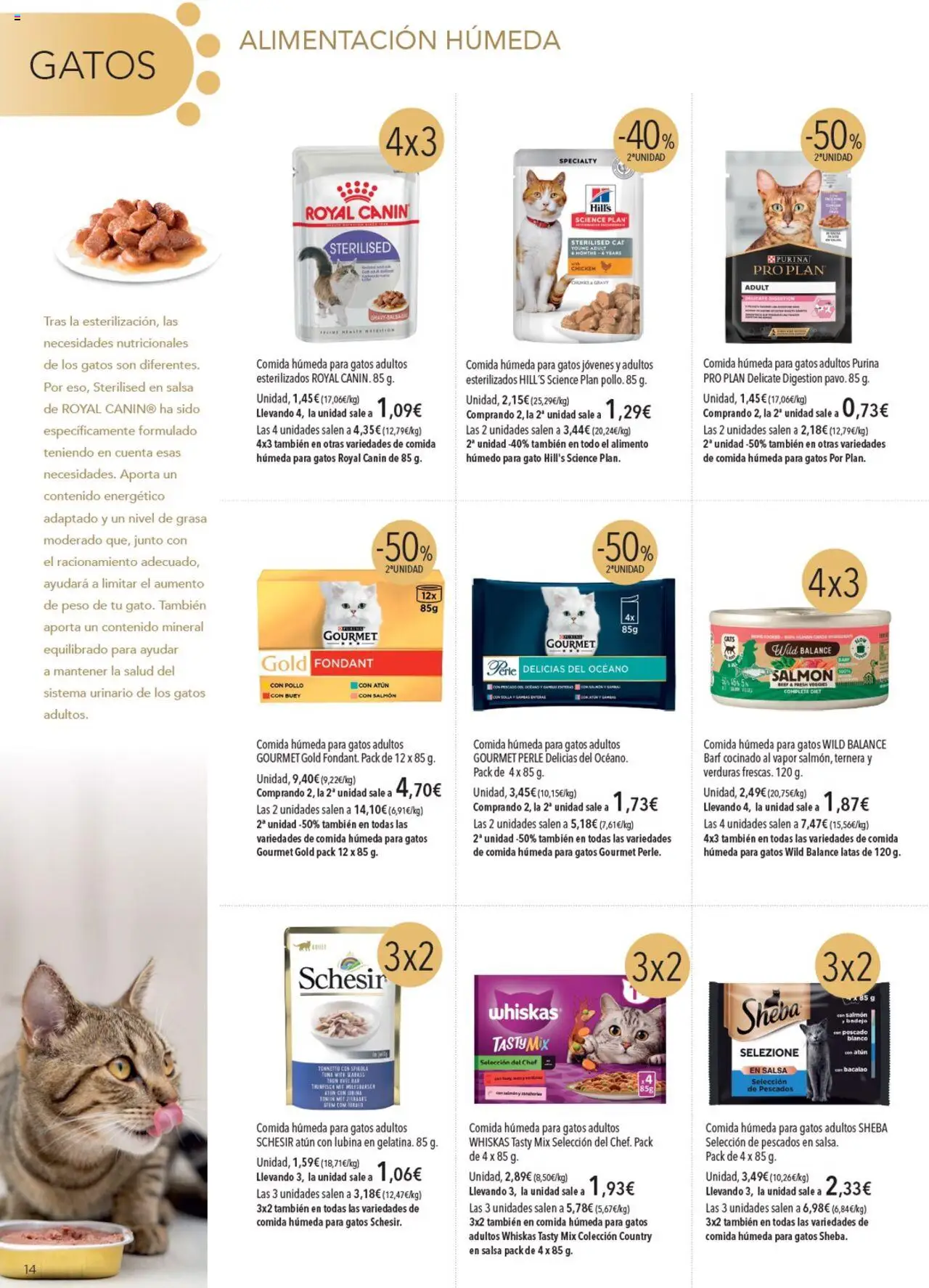 Nuevas ofertas de El Corte Inglés válidas en toda la República Mexicana desde el 01.08.2025. ¡Encuentra las mejores ofertas en El Corte Inglés - Catálogo Mascotas Agosto! | Página: 14 | Productos: Pollo, Atún, Zanahoria