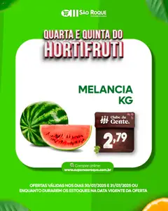 São Roque Supermercados Folheto - válido de 30.07.2025 | Página: 7 | Produtos: Melancia