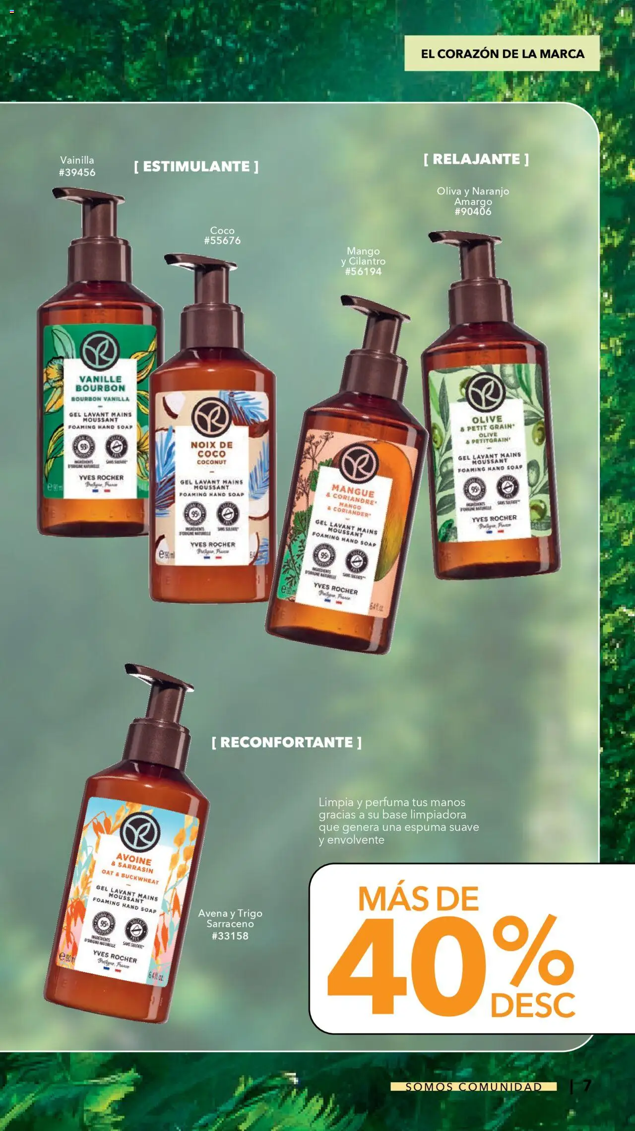 Nuevas ofertas de Yves Rocher válidas en toda la República Mexicana desde el 18.09.2025. ¡Encuentra las mejores ofertas en Yves Rocher - Catálogo Somos Comunidad! | Página: 7 | Productos: Avena, Mango, Espuma