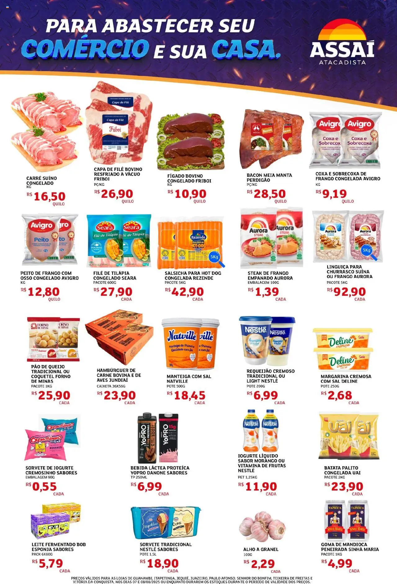 Assaí Atacadista Folheto - válido de 07.08.2025 | Página: 3 | Produtos: Forno, Batata, Margarina, Pão de queijo