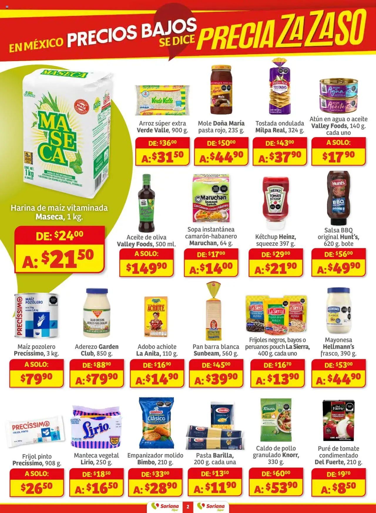 Nuevas ofertas de Soriana válidas en toda la República Mexicana desde el 18.09.2025. ¡Encuentra las mejores ofertas en Soriana - Preciazazaso Híper: Chih, Coah, Tamaulipas! | Página: 2 | Productos: Maíz, Sopa, Tomate, Aceite