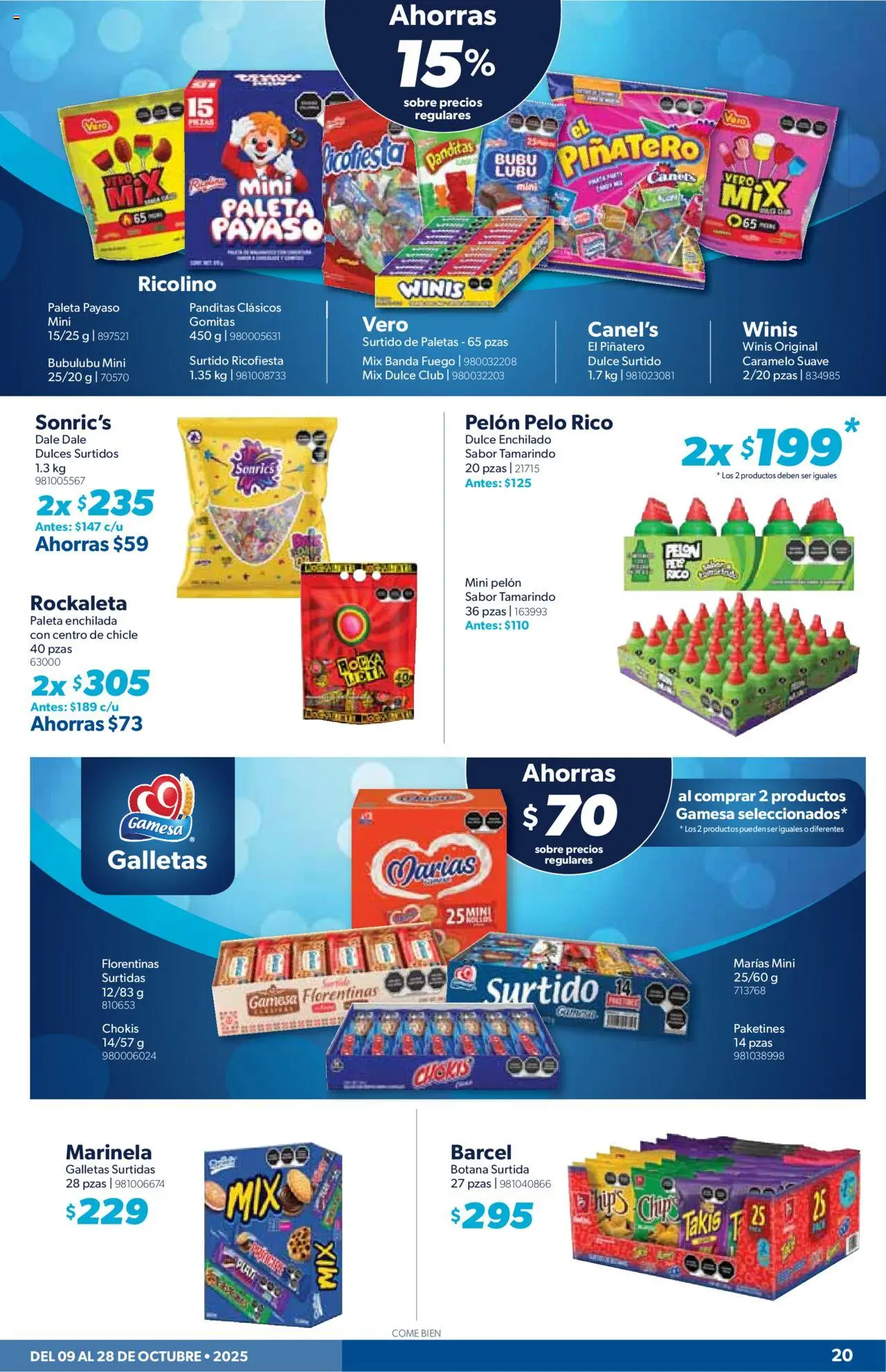 Nuevas ofertas de Sam's Club válidas en toda la República Mexicana desde el 09.10.2025. ¡Encuentra las mejores ofertas en Sam's Club - Catálogo Frontera! | Página: 19 | Productos: Paleta, Dulces, Chicle, Gomitas
