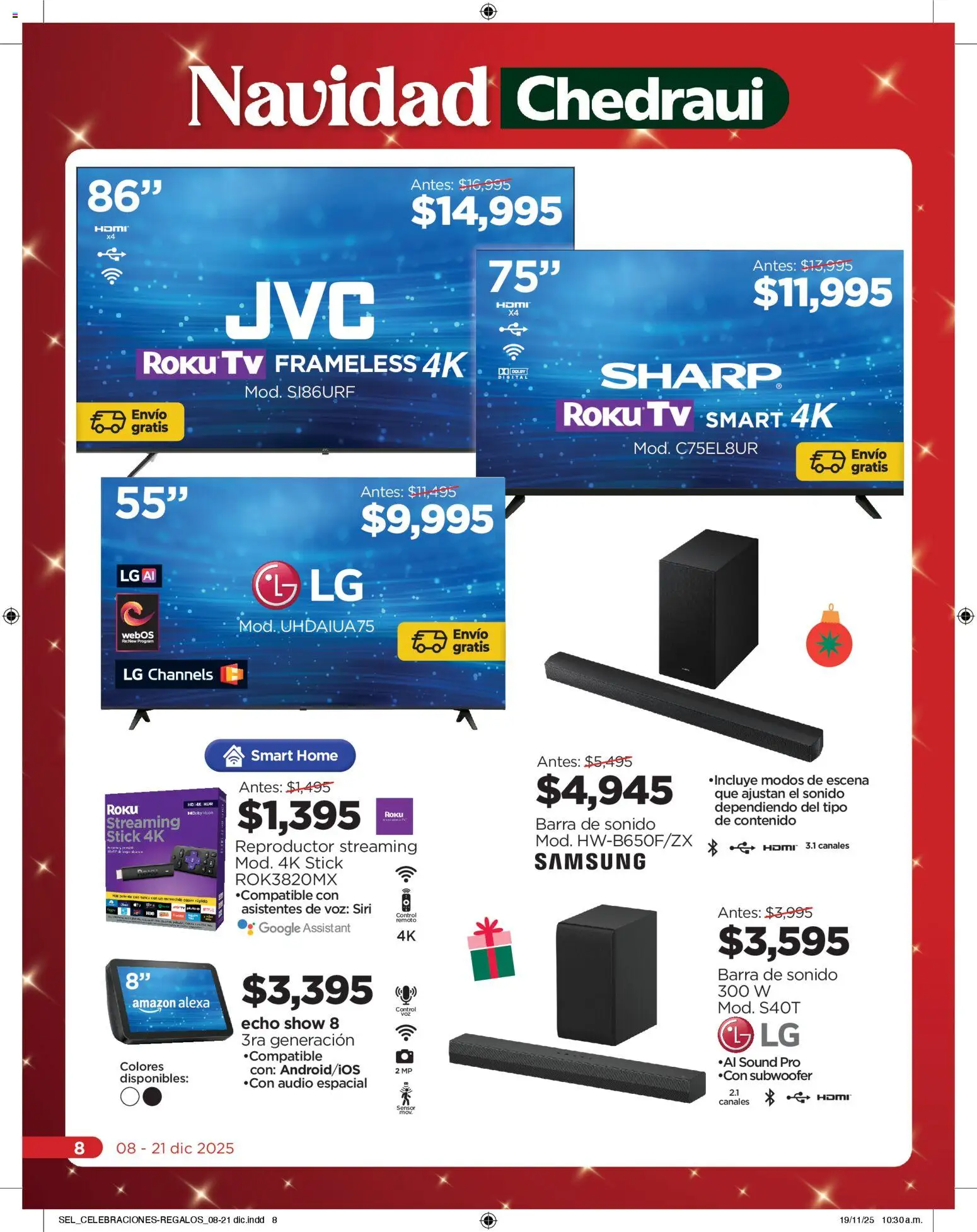 Nuevas ofertas de Chedraui válidas en toda la República Mexicana desde el 08.12.2025. ¡Encuentra las mejores ofertas en Chedraui folleto Celebraciones! | Página: 8
