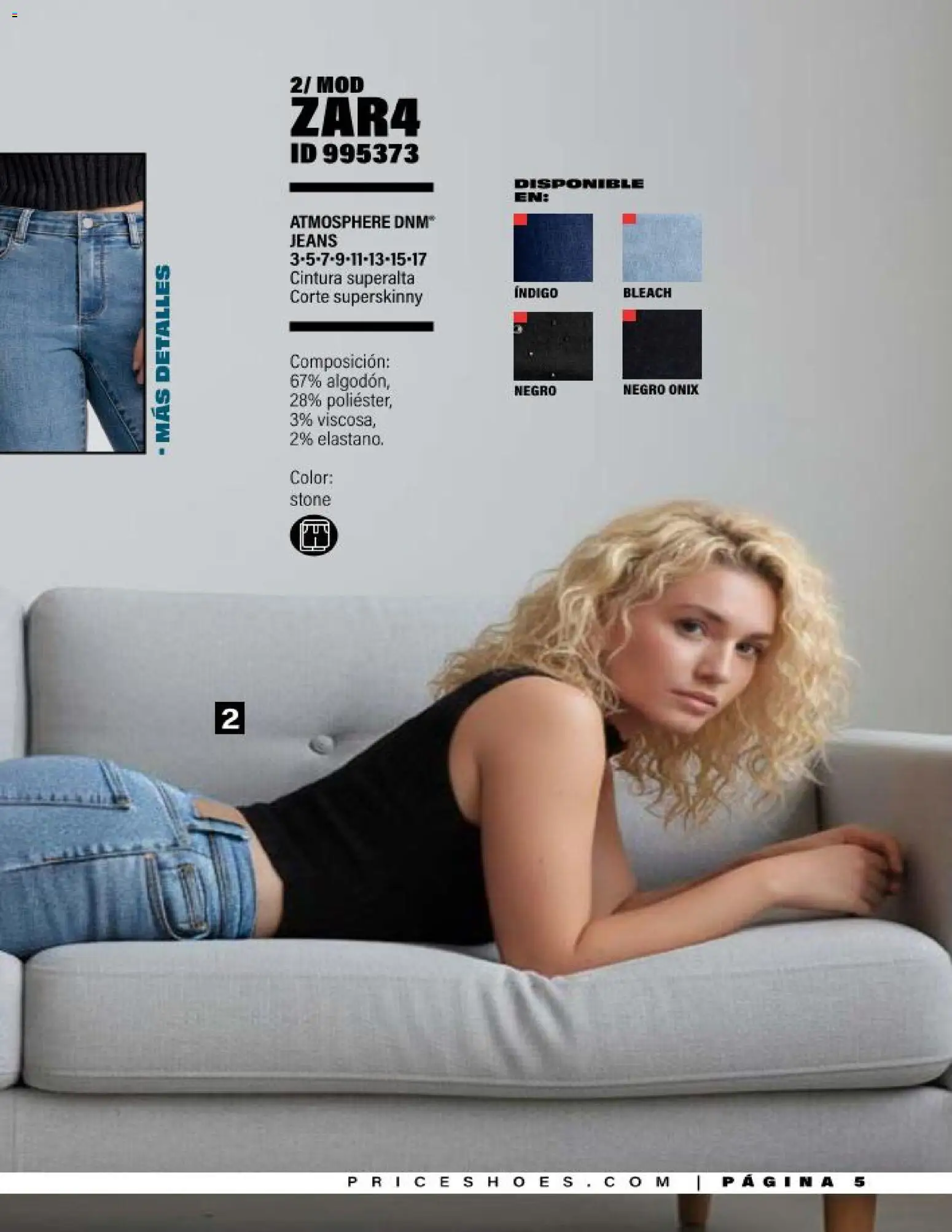 Nuevas ofertas de Price Shoes válidas en toda la República Mexicana desde el 15.11.2025. ¡Encuentra las mejores ofertas en Price Shoes catálogo Jeans Básicos! | Página: 5
