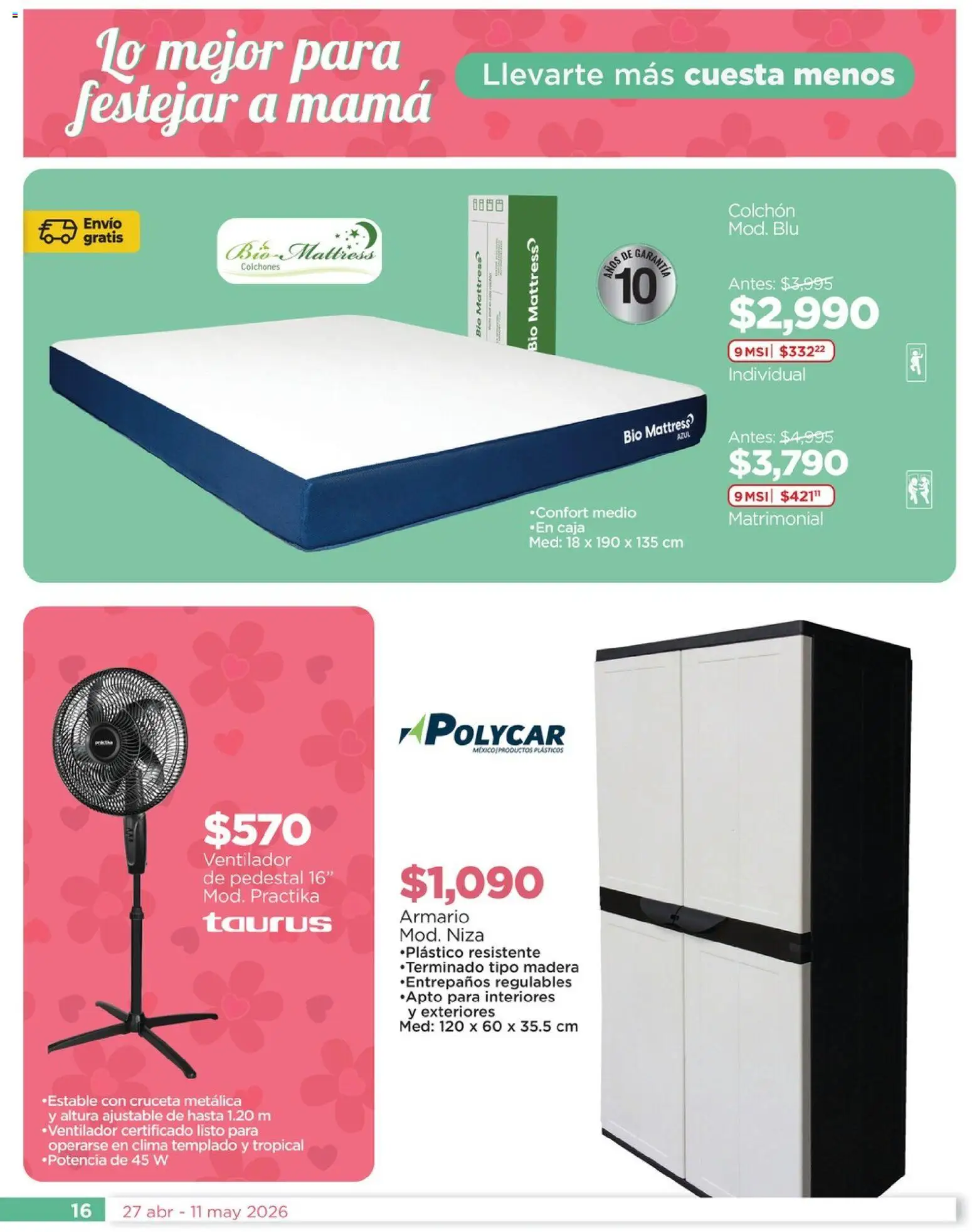 Nuevas ofertas de Chedraui válidas en toda la República Mexicana desde el 27.04.2026. ¡Encuentra las mejores ofertas en Chedraui folleto Lo mejor para festejar a mamá! | Página: 16 | Productos: Ventilador, Colchón, Caja
