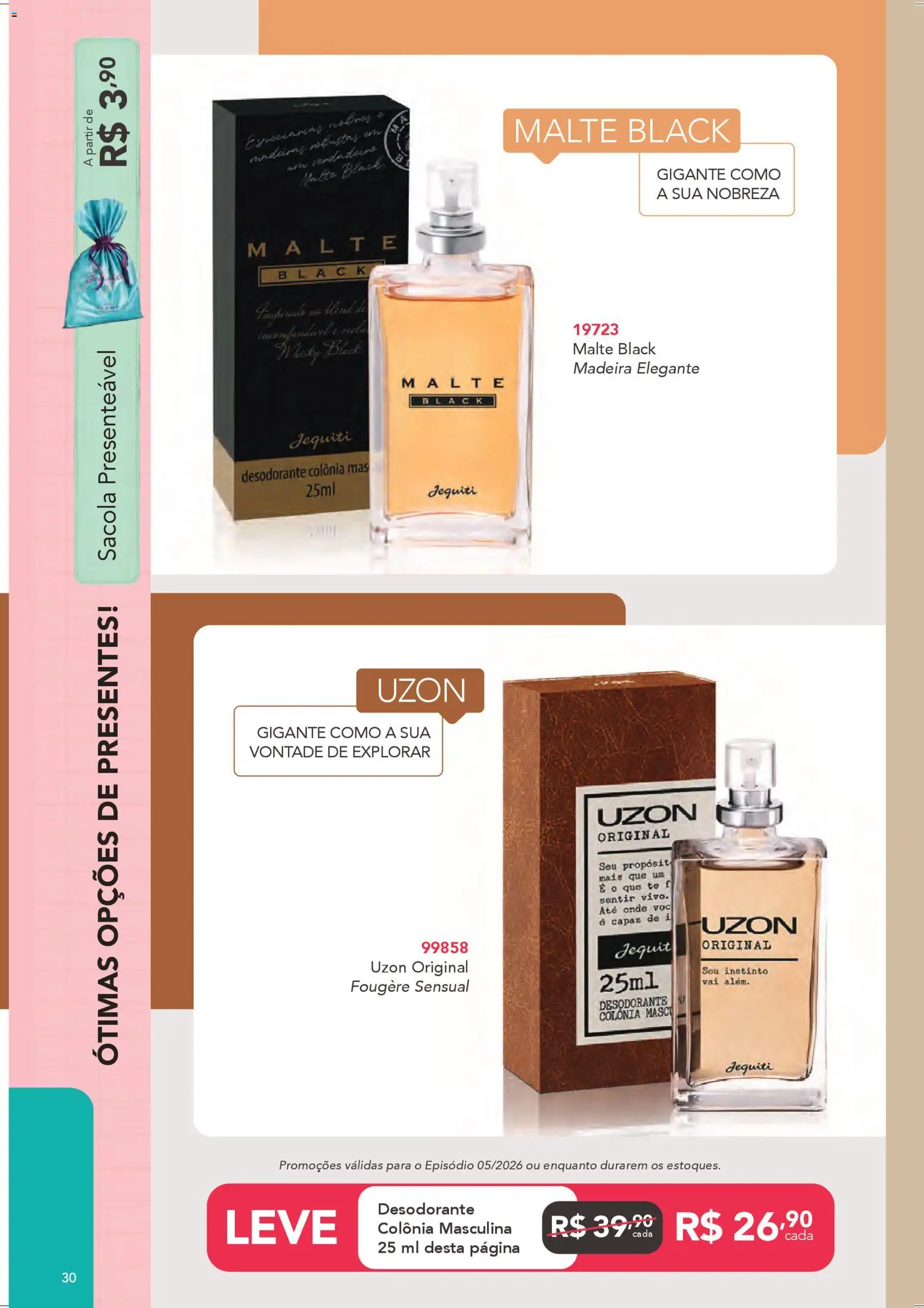 Jequiti Folheto - válido de 28.03.2026 | Página: 30 | Produtos: Whisky, Desodorante