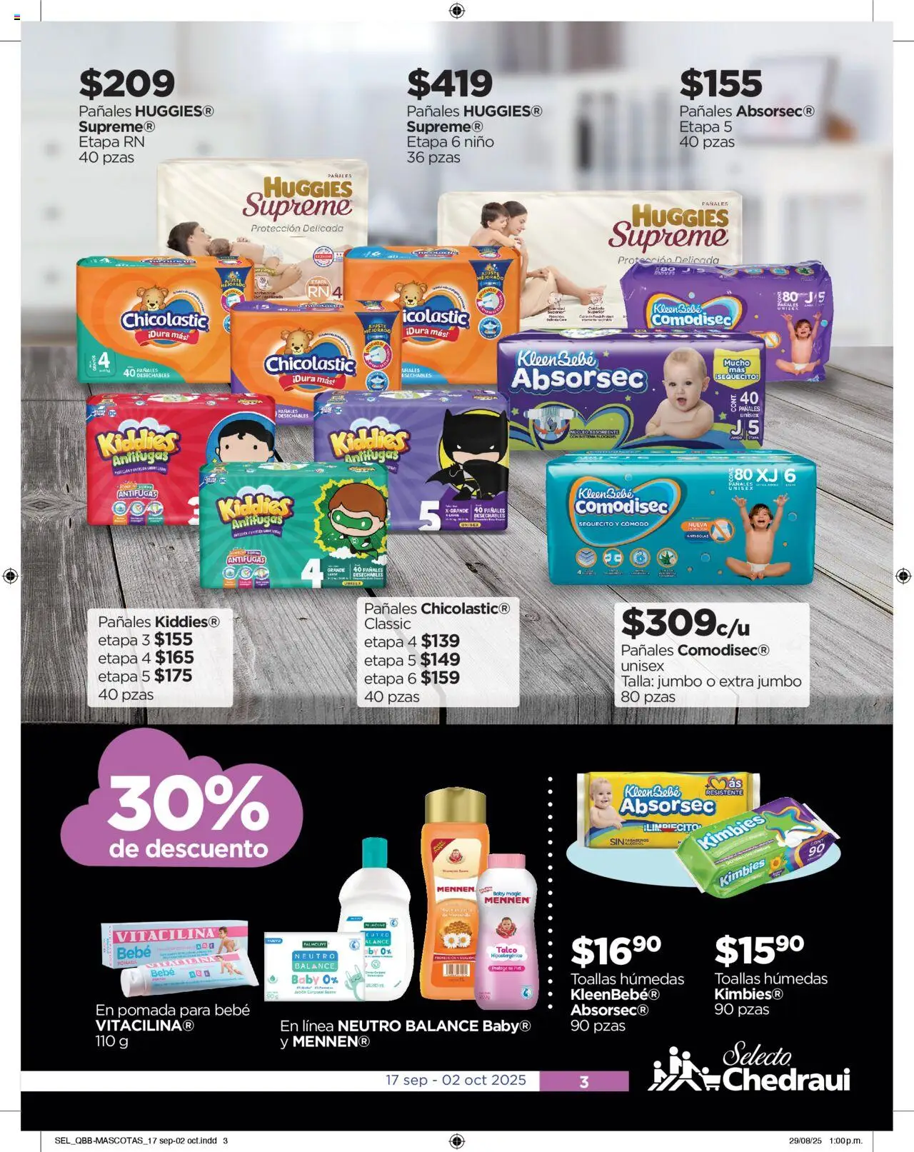 Nuevas ofertas de Chedraui válidas en toda la República Mexicana desde el 17.09.2025. ¡Encuentra las mejores ofertas en Chedraui - Folleto Cuesta Menos! | Página: 3 | Productos: Pañales, Pomada, Toallas, Jabón
