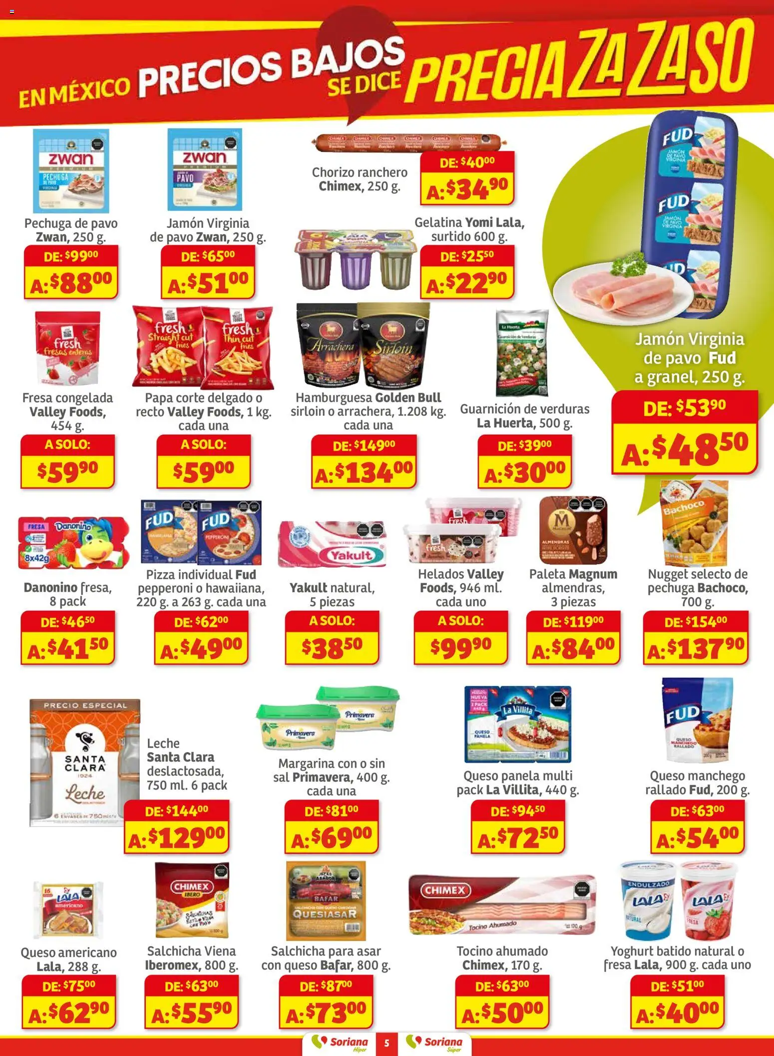 Nuevas ofertas de Soriana válidas en toda la República Mexicana desde el 27.11.2025. ¡Encuentra las mejores ofertas en Soriana - Preciazazaso Híper: Frontera Chih, Coah, Tamaulipas! | Página: 5 | Productos: Papa, Gelatina, Sal, Margarina