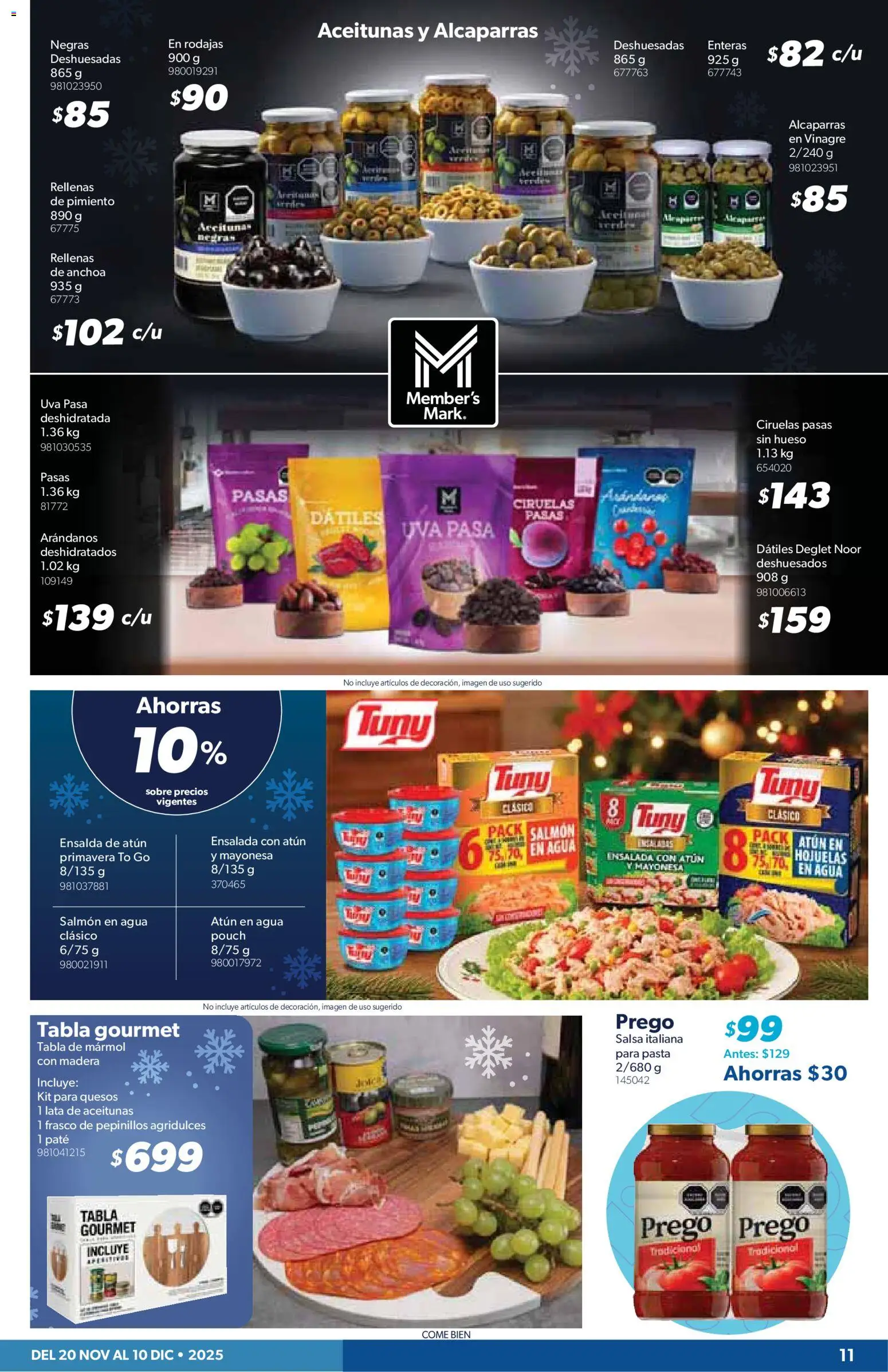 Nuevas ofertas de Sam's Club válidas en toda la República Mexicana desde el 20.11.2025. ¡Encuentra las mejores ofertas en Sam's Club catálogo! | Página: 11 | Productos: Vinagre, Agua, Pimiento, Hojuelas