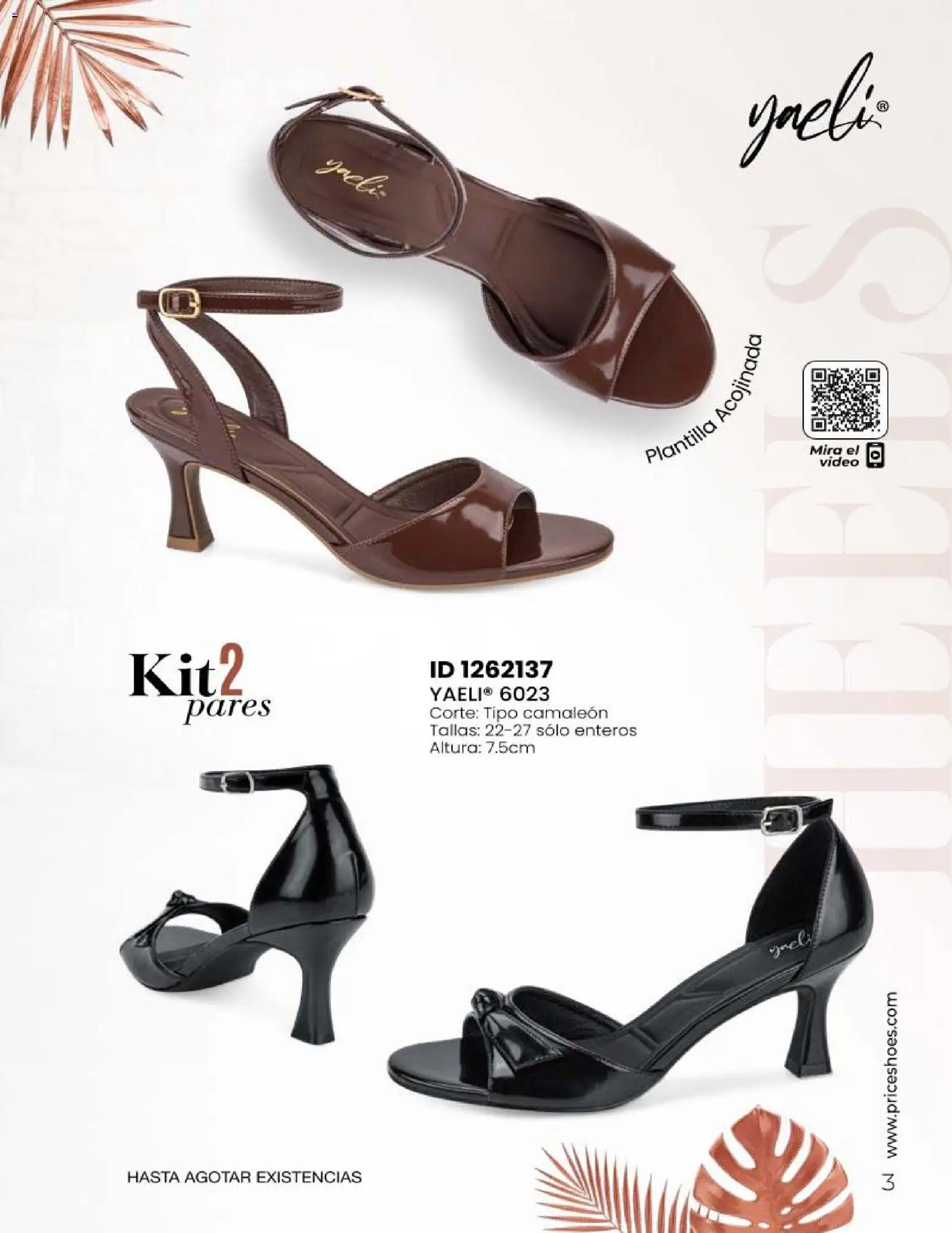 Nuevas ofertas de Price Shoes válidas en toda la República Mexicana desde el 23.04.2026. ¡Encuentra las mejores ofertas en Price Shoes catálogo Sandalias Kits! | Página: 3 | Productos: Video