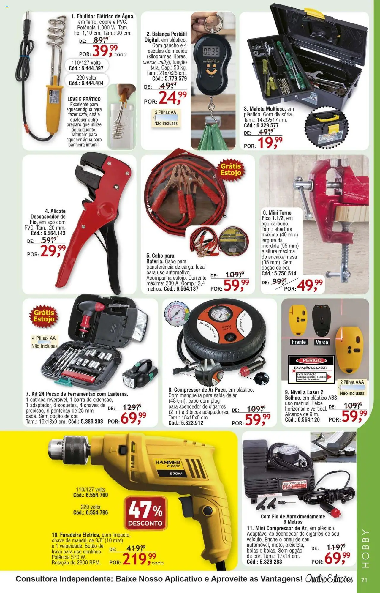 Quatro Estações Folheto - válido de 01.08.2025 | Página: 67 | Produtos: Furadeira, Banheira, Chá, Cabo