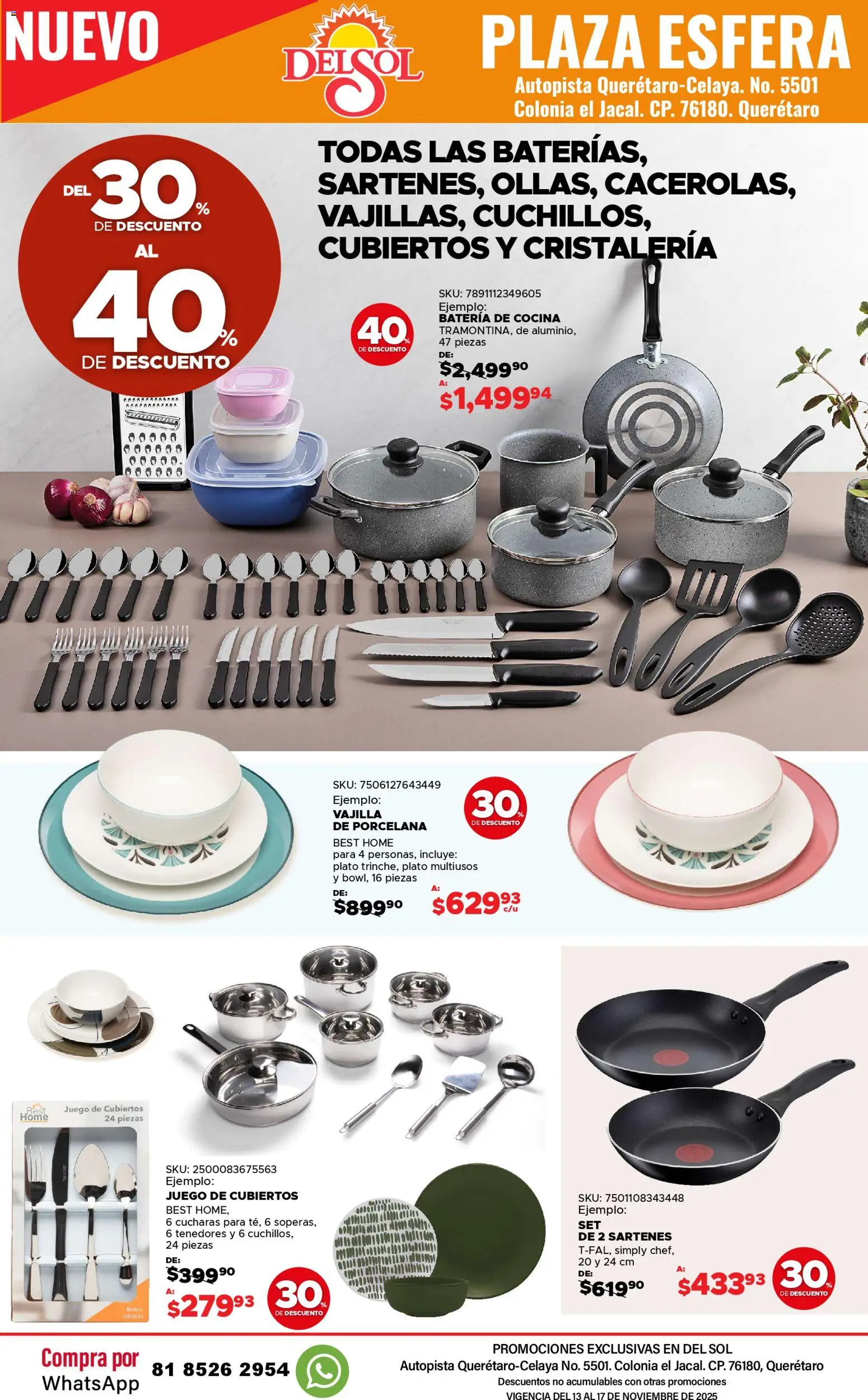 Nuevas ofertas de Del Sol y Woolworth válidas en toda la República Mexicana desde el 13.11.2025. ¡Encuentra las mejores ofertas en Del Sol y Woolworth catálogo Apertura Querétaro Esfera 1201! | Página: 28 | Productos: Juego, Cocina, Batería