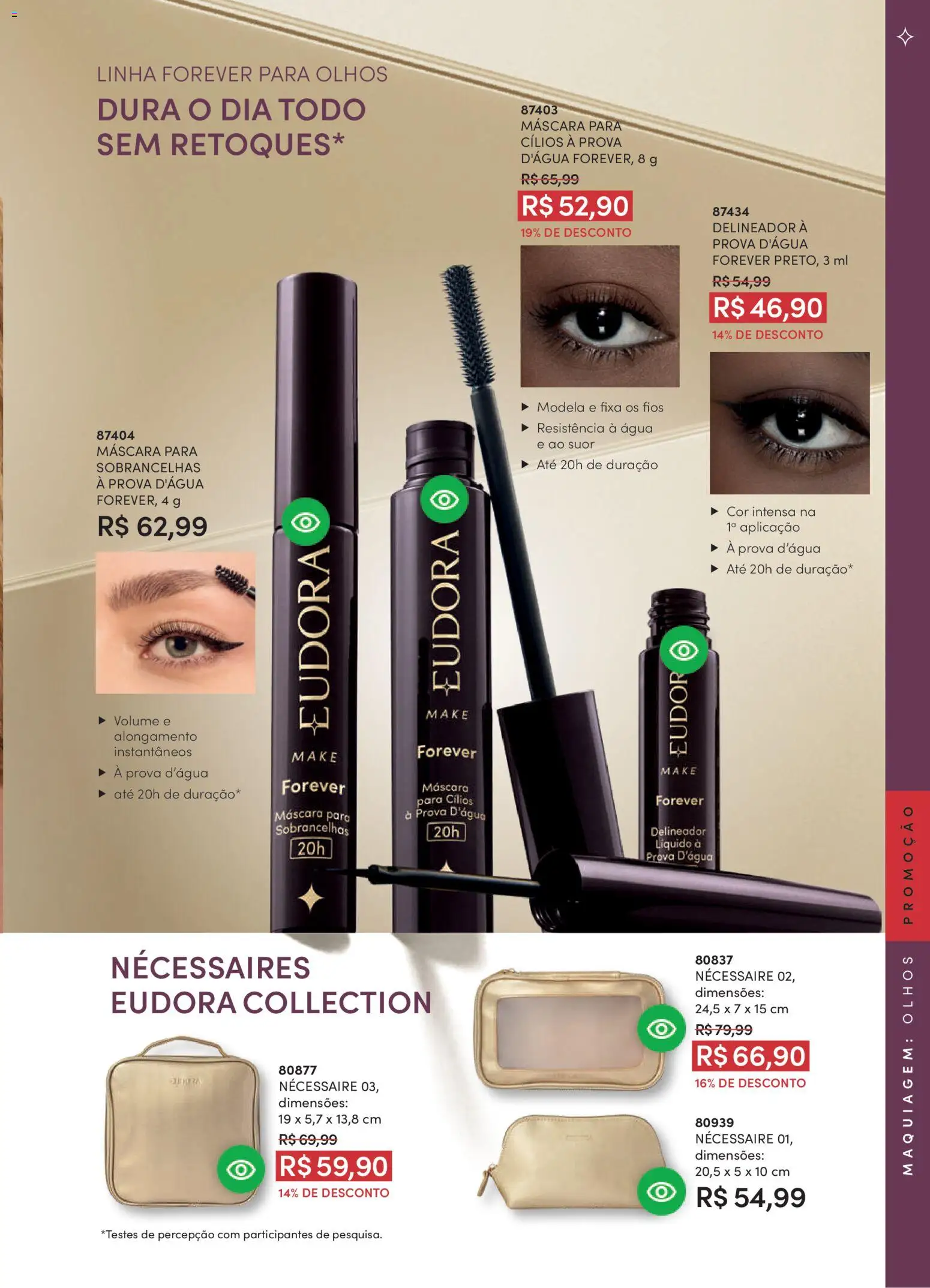 Eudora Folheto - válido de 11.03.2026 | Página: 99 | Produtos: Maquiagem, Máscara para cílios, Delineador, Necessaire