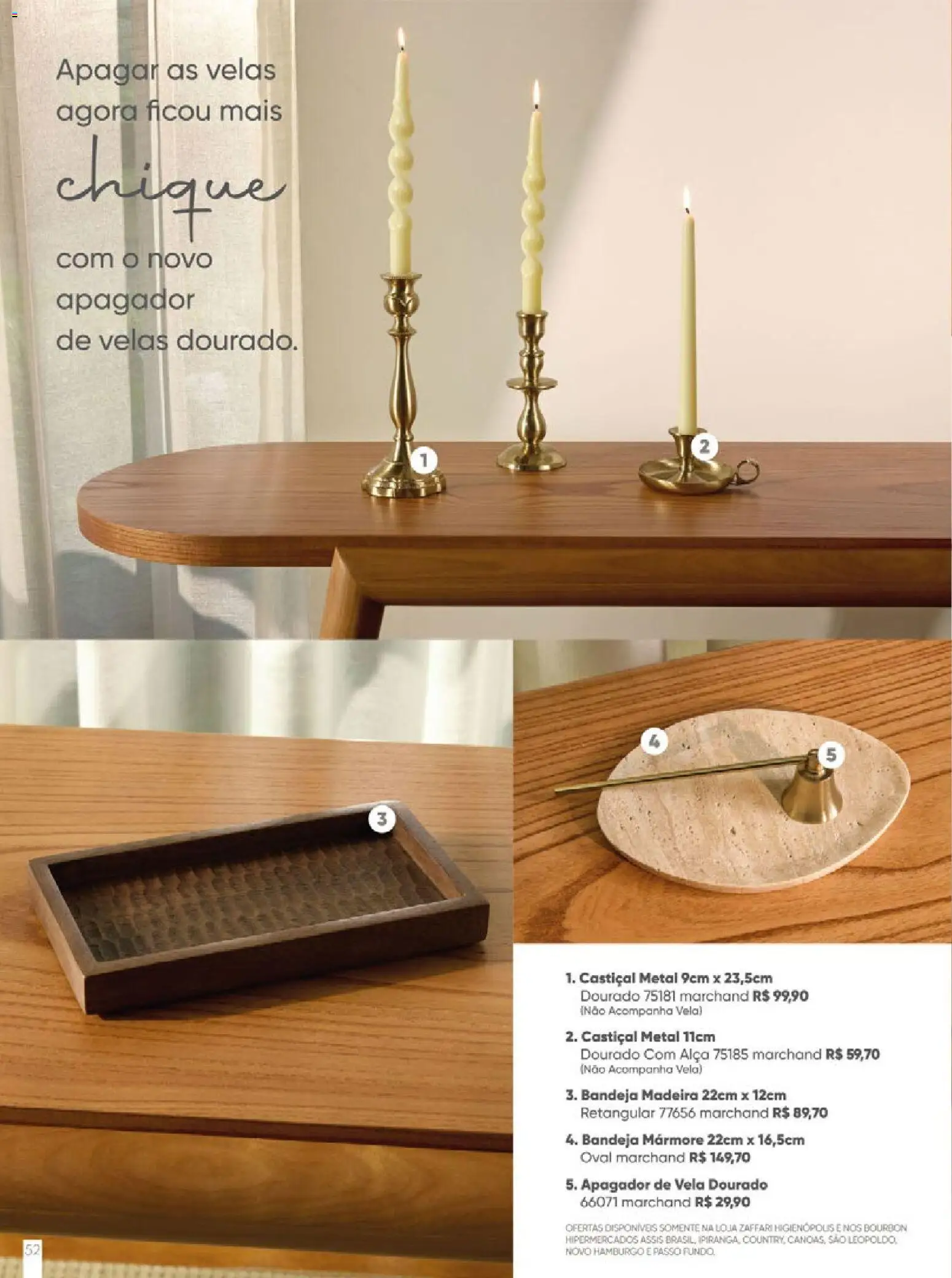 Zaffari Folheto - válido de 27.11.2025 | Página: 52 | Produtos: Velas, Bourbon, Bandeja