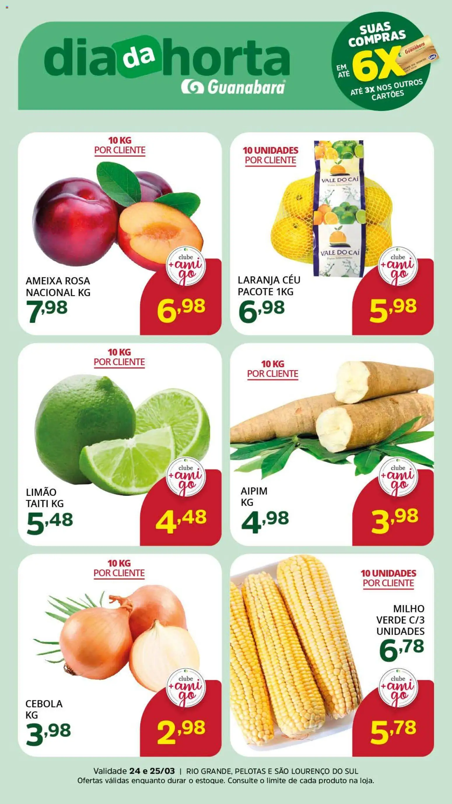 Supermercado Guanabara Folheto - válido de 24.03.2026 | Página: 2 | Produtos: Aipim, Cebola, Milho verde, Ameixa