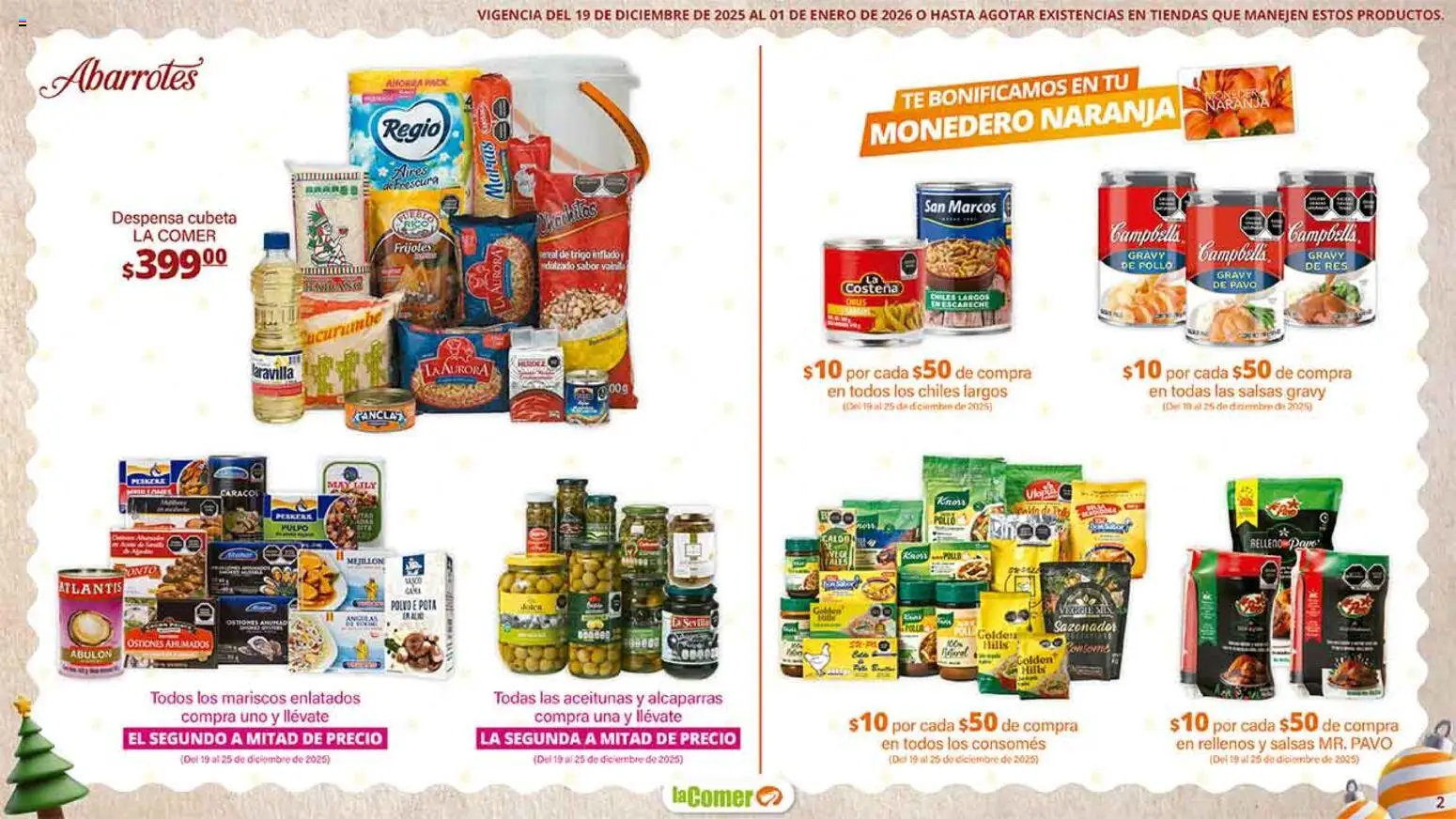 Nuevas ofertas de La Comer válidas en toda la República Mexicana desde el 19.12.2025. ¡Encuentra las mejores ofertas en La Comer folleto Navidad! | Página: 2 | Productos: Aceitunas, Res, Despensa, Polvo