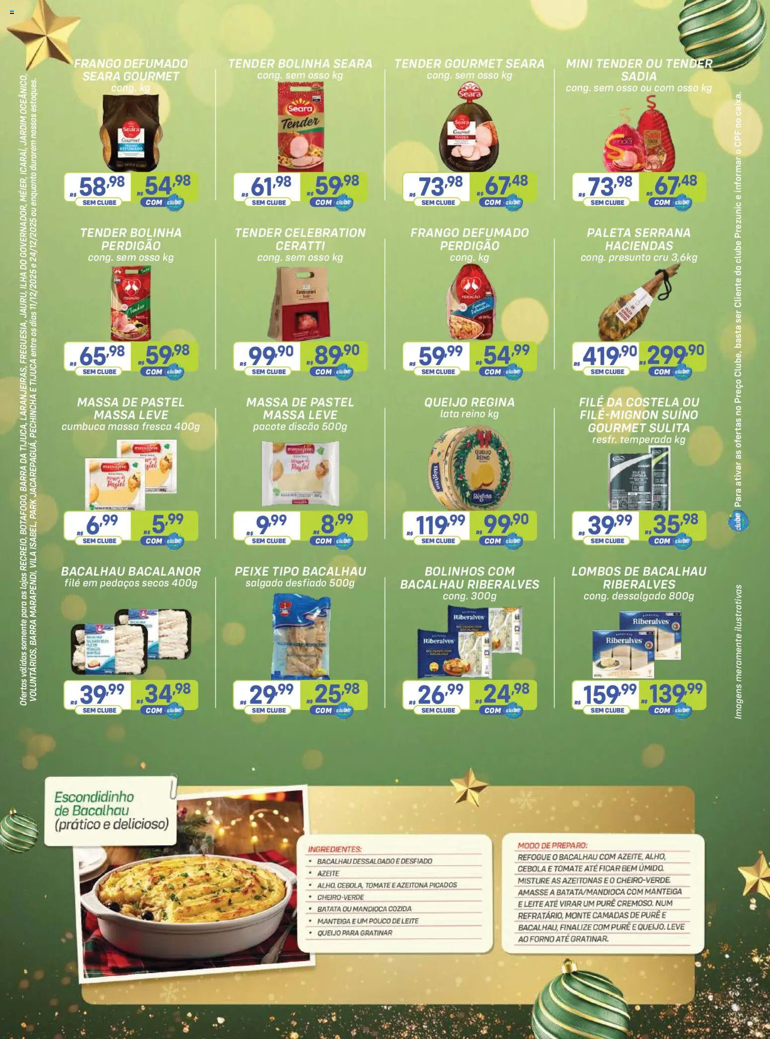 Prezunic Folheto - válido de 11.12.2025 | Página: 13 | Produtos: Mandioca, Peixe, Frango, Azeite