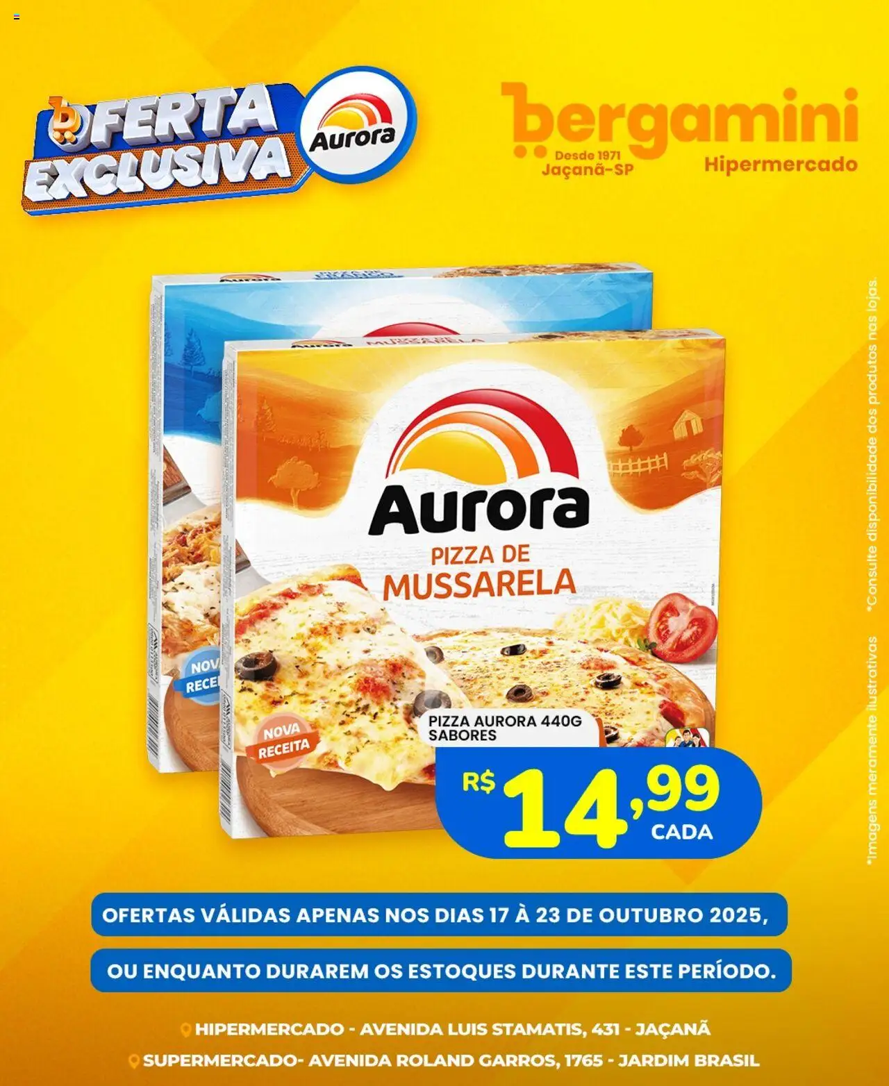 Supermercado Bergamini Folheto - válido de 17.10.2025 | Página: 6 | Produtos: Pizza, Mussarela