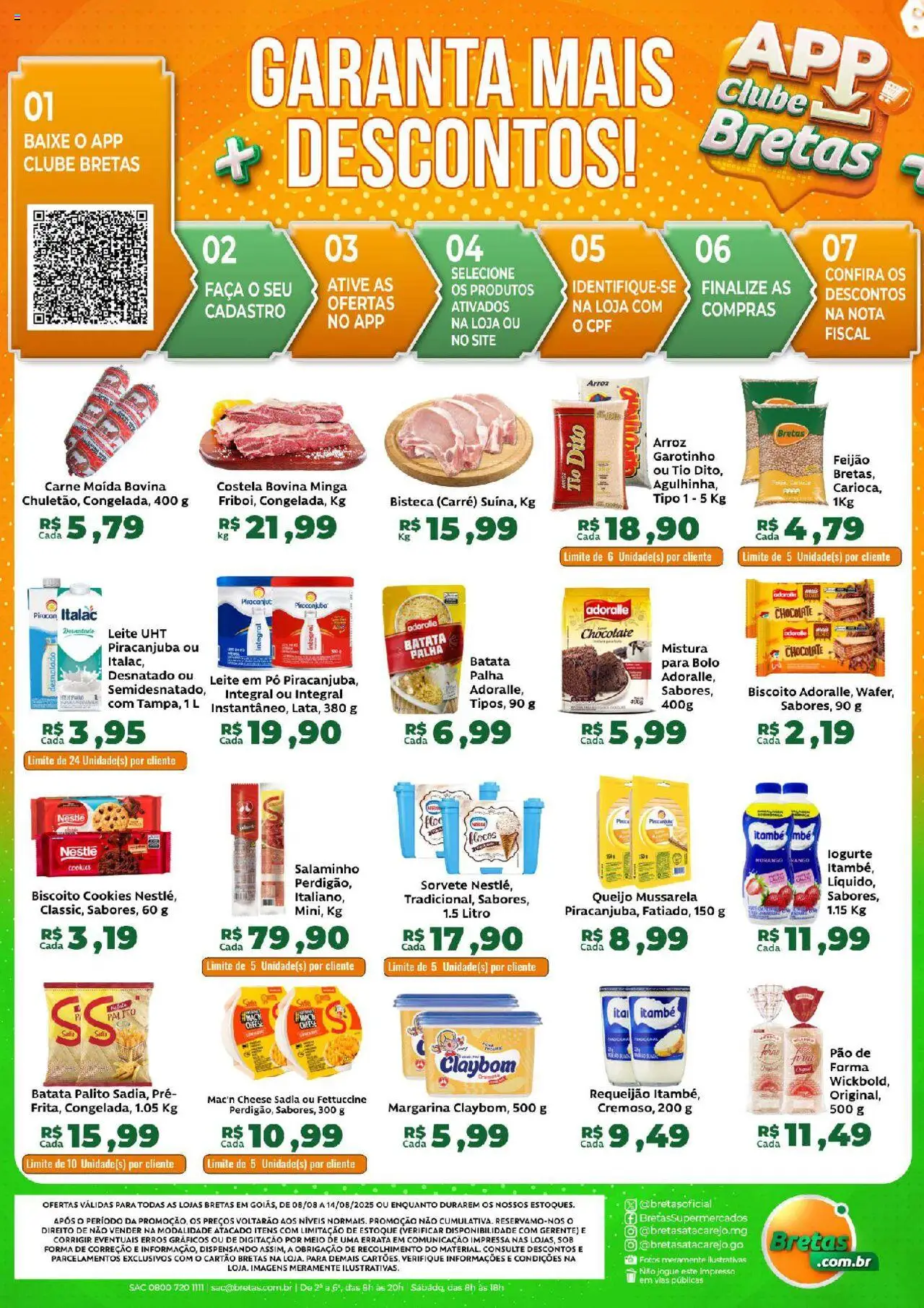 Bretas Folheto - válido de 08.08.2025 | Página: 1 | Produtos: Pão, Chocolate, Batata palha, Batata