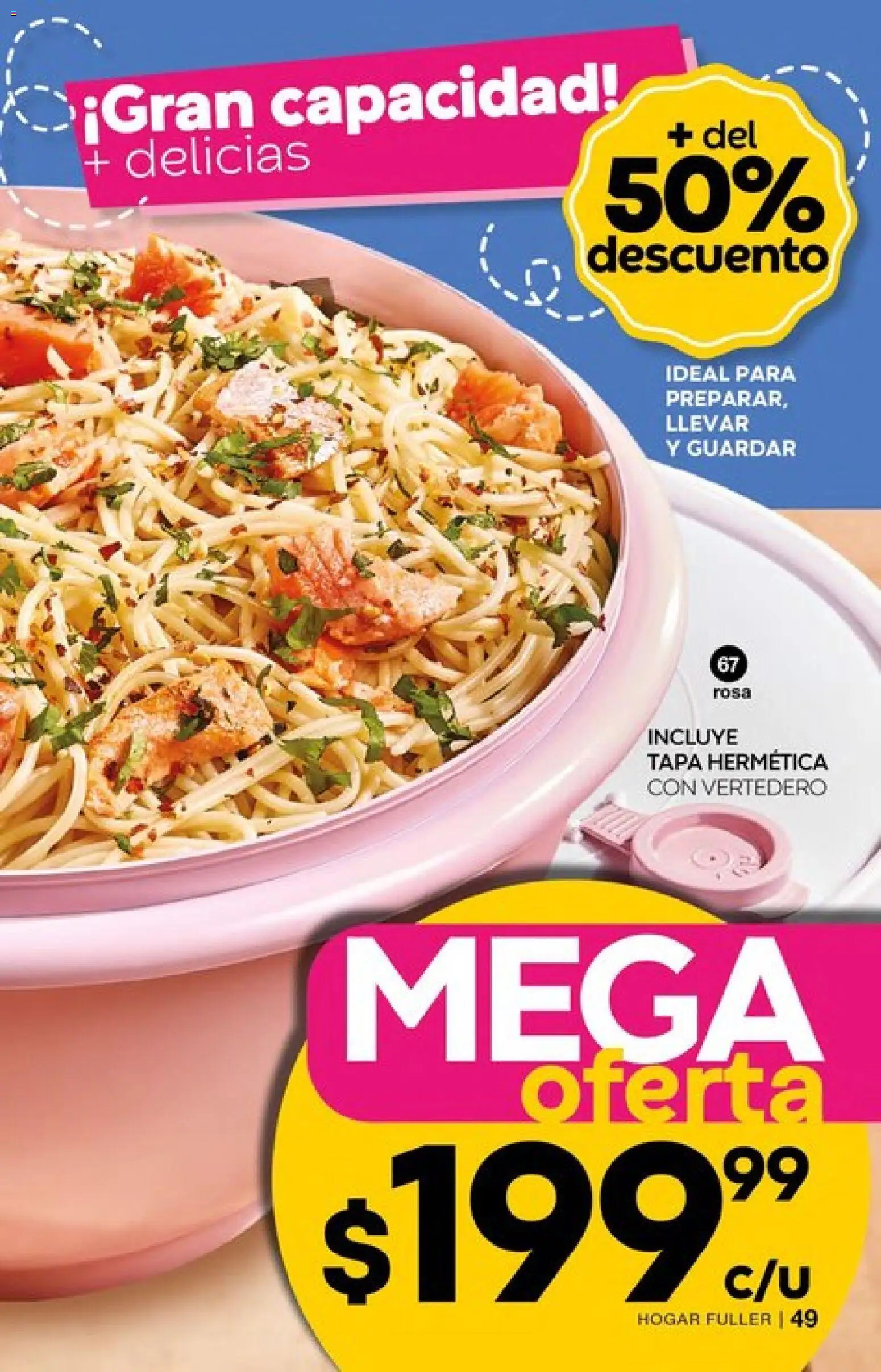 Nuevas ofertas de Fuller válidas en toda la República Mexicana desde el 04.03.2026. ¡Encuentra las mejores ofertas en Fuller campaña 24 2026! | Página: 49