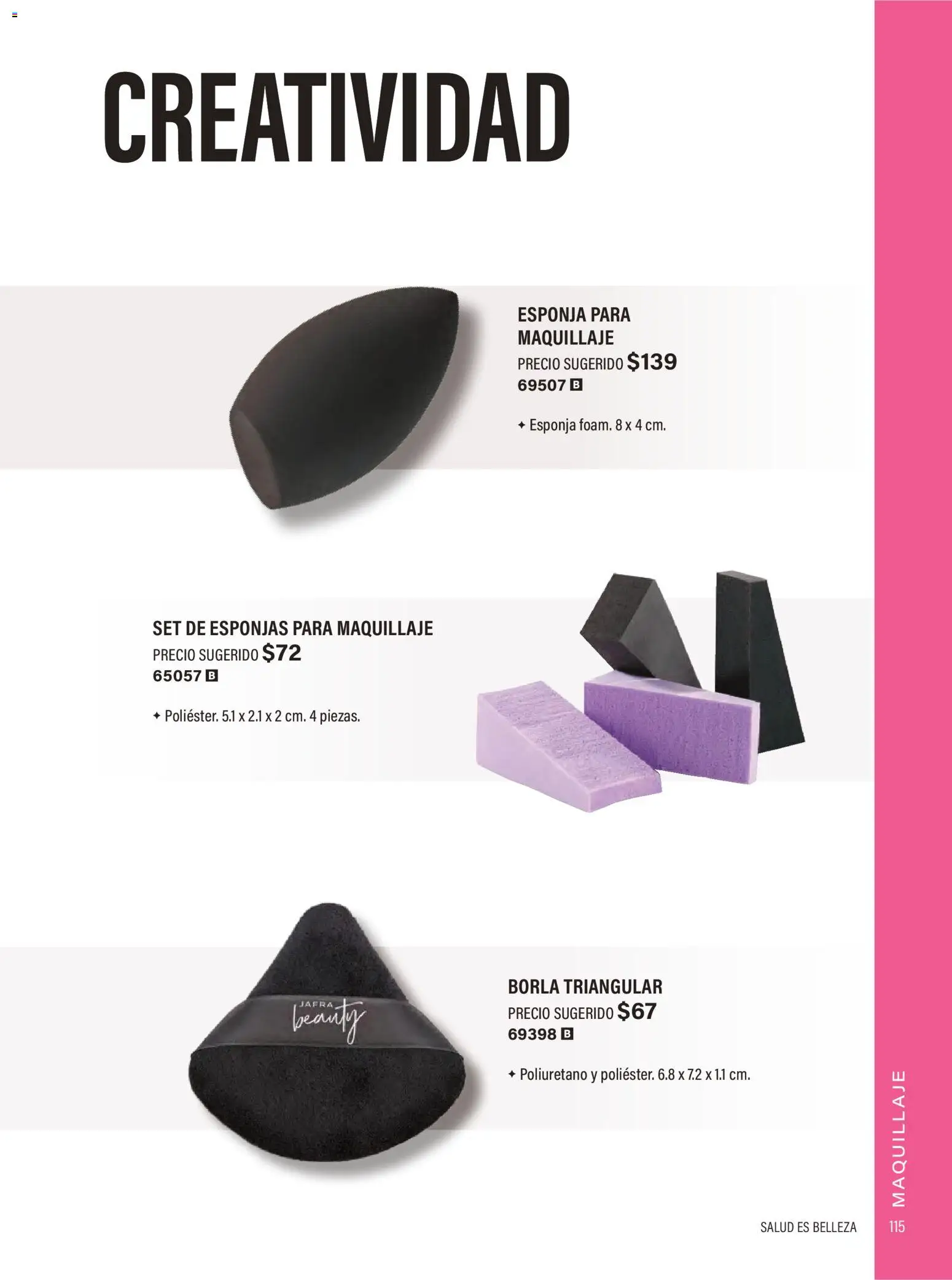 Nuevas ofertas de JAFRA válidas en toda la República Mexicana desde el 01.02.2026. ¡Encuentra las mejores ofertas en JAFRA catálogo Organizador de Ventas! | Página: 113 | Productos: Esponja, Maquillaje