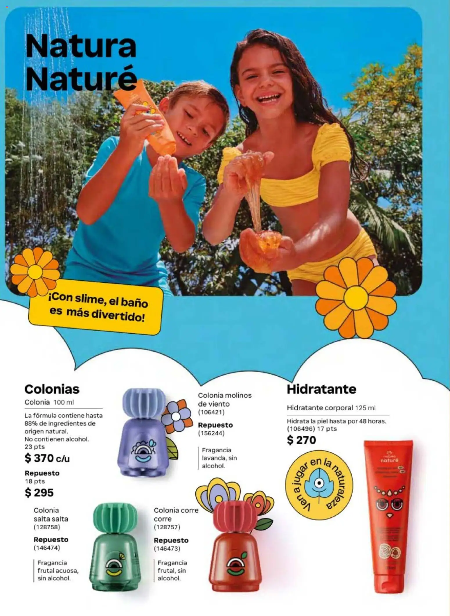 Nuevas ofertas de Natura válidas en toda la República Mexicana desde el 13.03.2026. ¡Encuentra las mejores ofertas en Natura campaña 5 2026! | Página: 152 | Productos: Baño, Fragancia