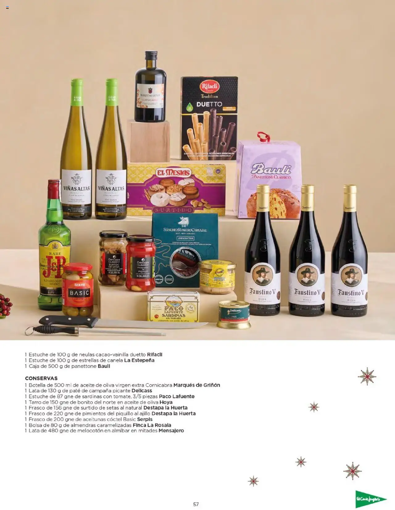 Nuevas ofertas de El Corte Inglés válidas en toda la República Mexicana desde el 03.10.2025. ¡Encuentra las mejores ofertas en El Corte Inglés - Catálogo Cestas Navidad 2025! | Página: 57 | Productos: Aceitunas, Aceite de oliva, Tomate, Paté