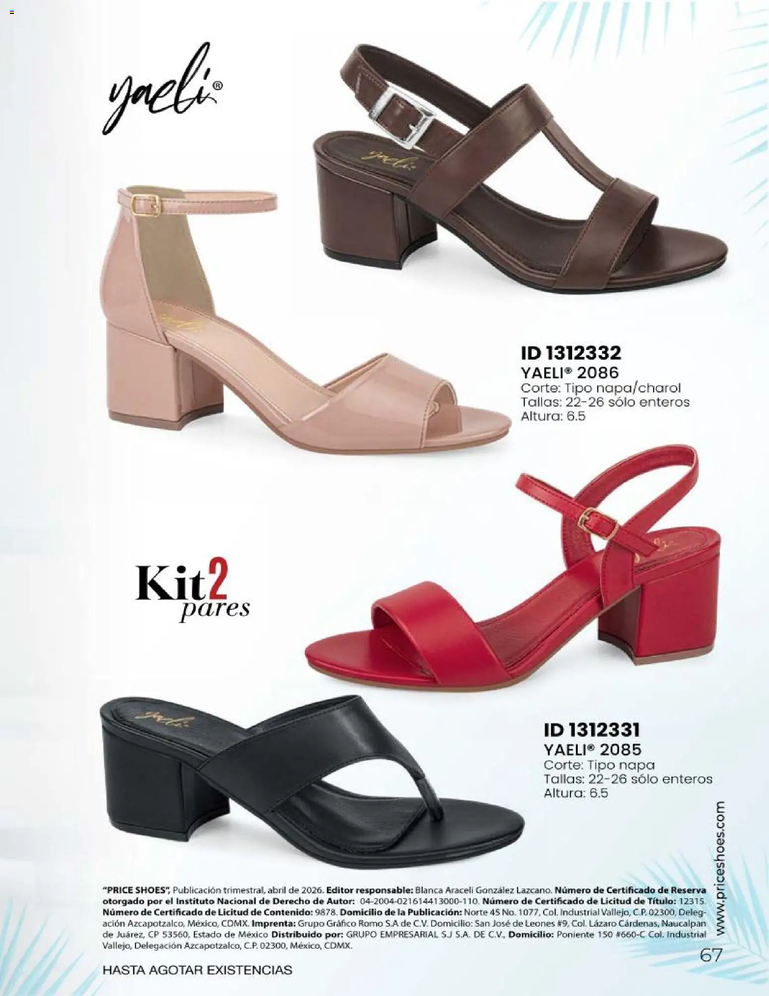 Nuevas ofertas de Price Shoes válidas en toda la República Mexicana desde el 23.04.2026. ¡Encuentra las mejores ofertas en Price Shoes catálogo Sandalias Fiesta & Vestir! | Página: 67