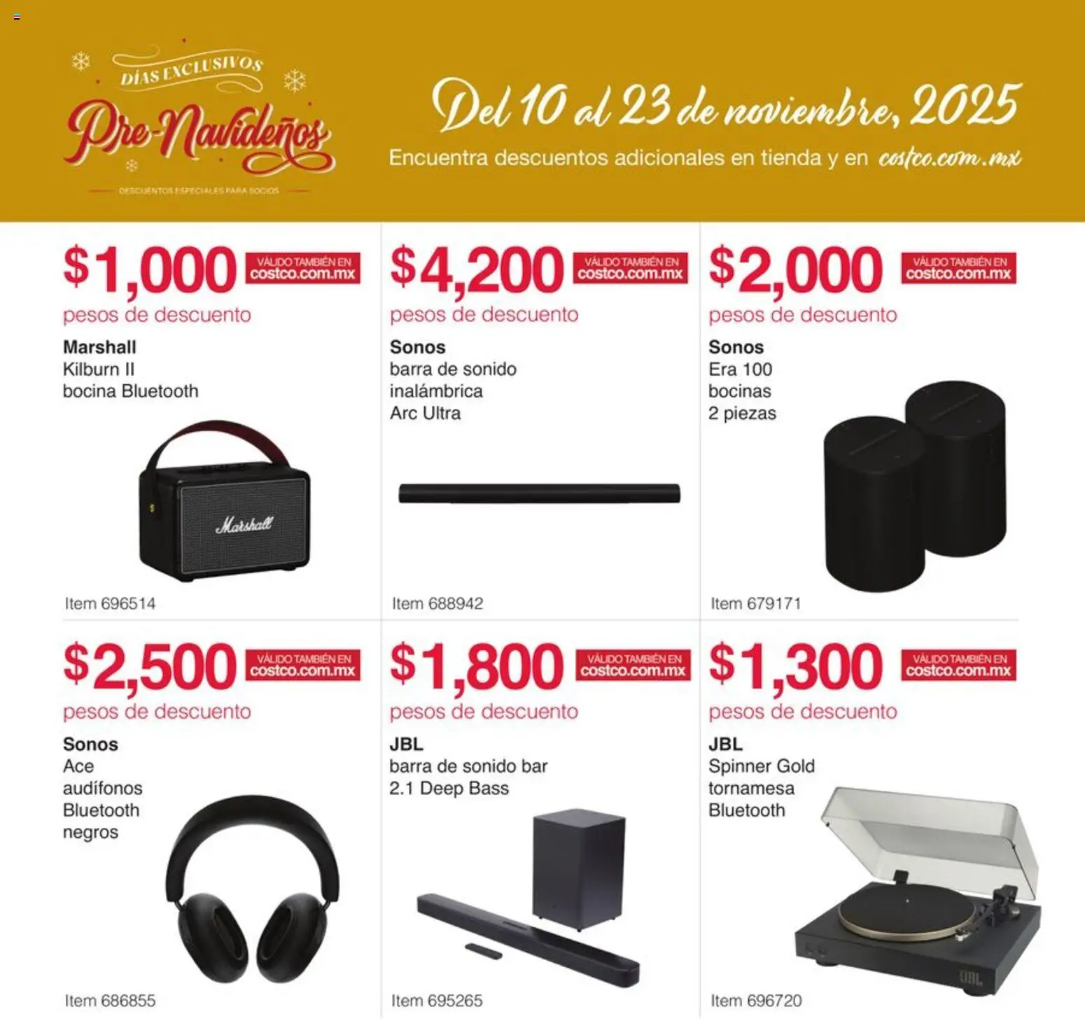 Nuevas ofertas de Costco válidas en toda la República Mexicana desde el 10.11.2025. ¡Encuentra las mejores ofertas en Costco catálogo Pre-Navideños! | Página: 6 | Productos: Audífonos, Bocina, Barra