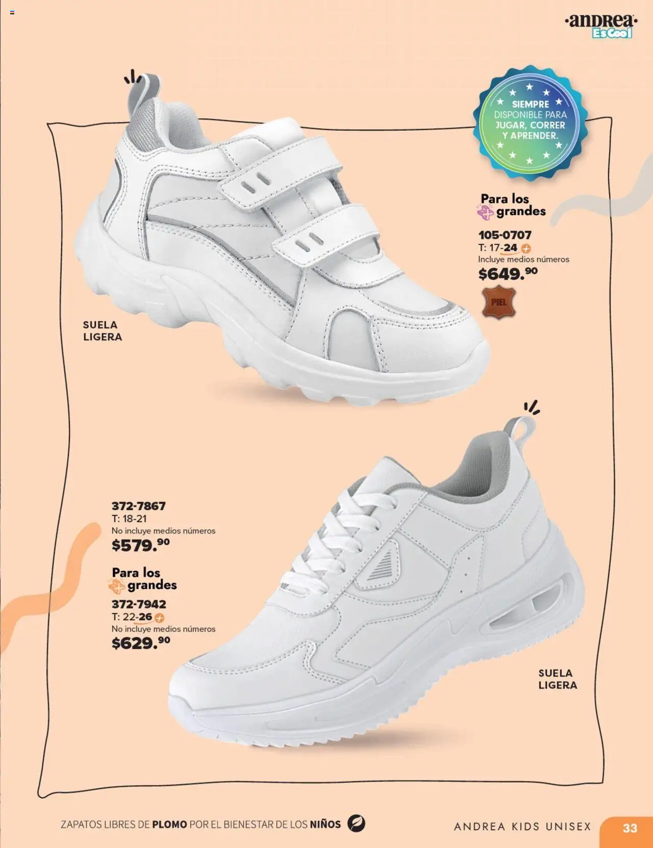 Nuevas ofertas de Andrea válidas en toda la República Mexicana desde el 25.05.2025. ¡Encuentra las mejores ofertas en Andrea catálogo Colegial ! | Página: 33 | Productos: Zapatos