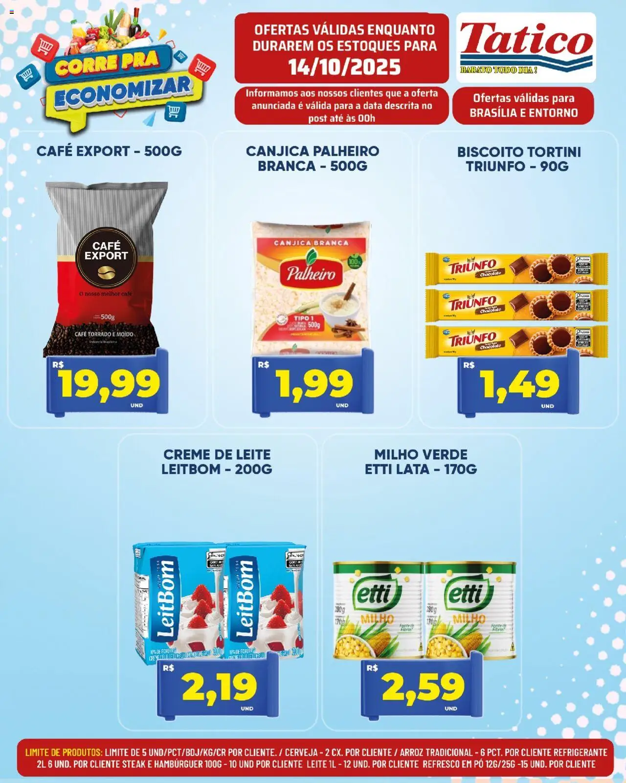 Tatico Folheto - válido de 14.10.2025 | Página: 4 | Produtos: Refresco, Milho verde, Chocolate, Creme de leite
