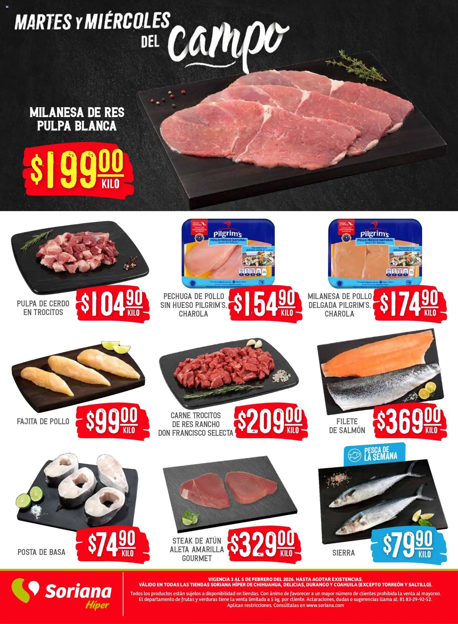 Nuevas ofertas de Soriana válidas en toda la República Mexicana desde el 03.02.2026. ¡Encuentra las mejores ofertas en Soriana - Martes y Miércoles del Campo Híper: Chih, Delicias, Dur y Coah (excepto Saltillo)! | Página: 4 | Productos: Pollo, Milanesa, Atún, Res