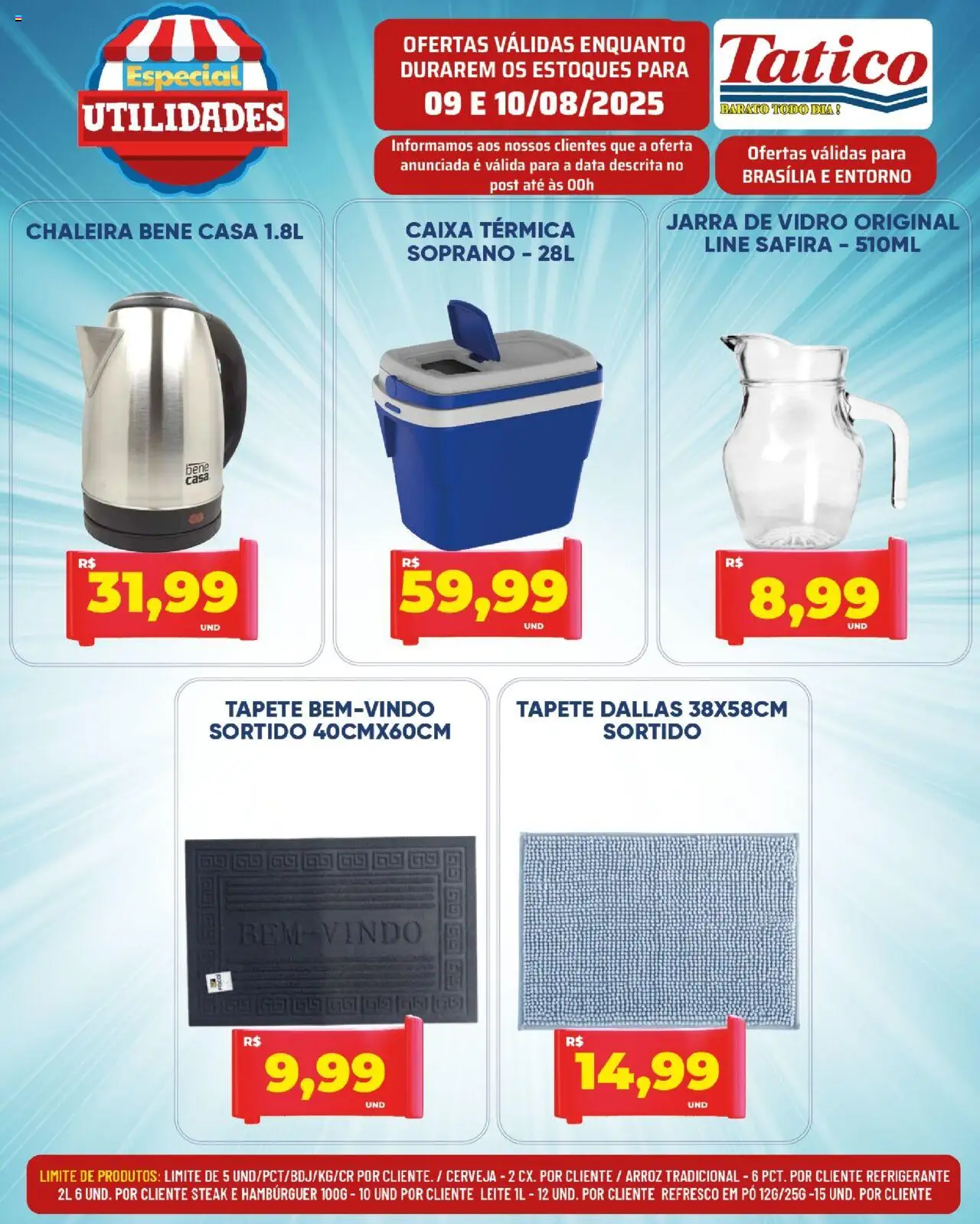 Tatico Folheto - válido de 09.08.2025 | Página: 19 | Produtos: Caixa térmica, Pó, Cerveja, Refrigerante