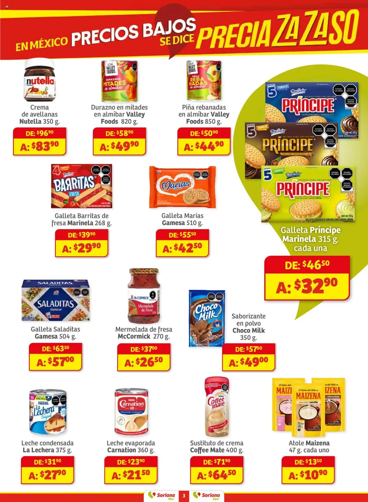 Nuevas ofertas de Soriana válidas en toda la República Mexicana desde el 01.08.2025. ¡Encuentra las mejores ofertas en Soriana - Preciazazaso Híper: Chi, Coah, Dur, NL, SLP, Tama, Zac! | Página: 3 | Productos: Maíz, Limón, Mermelada, Polvo