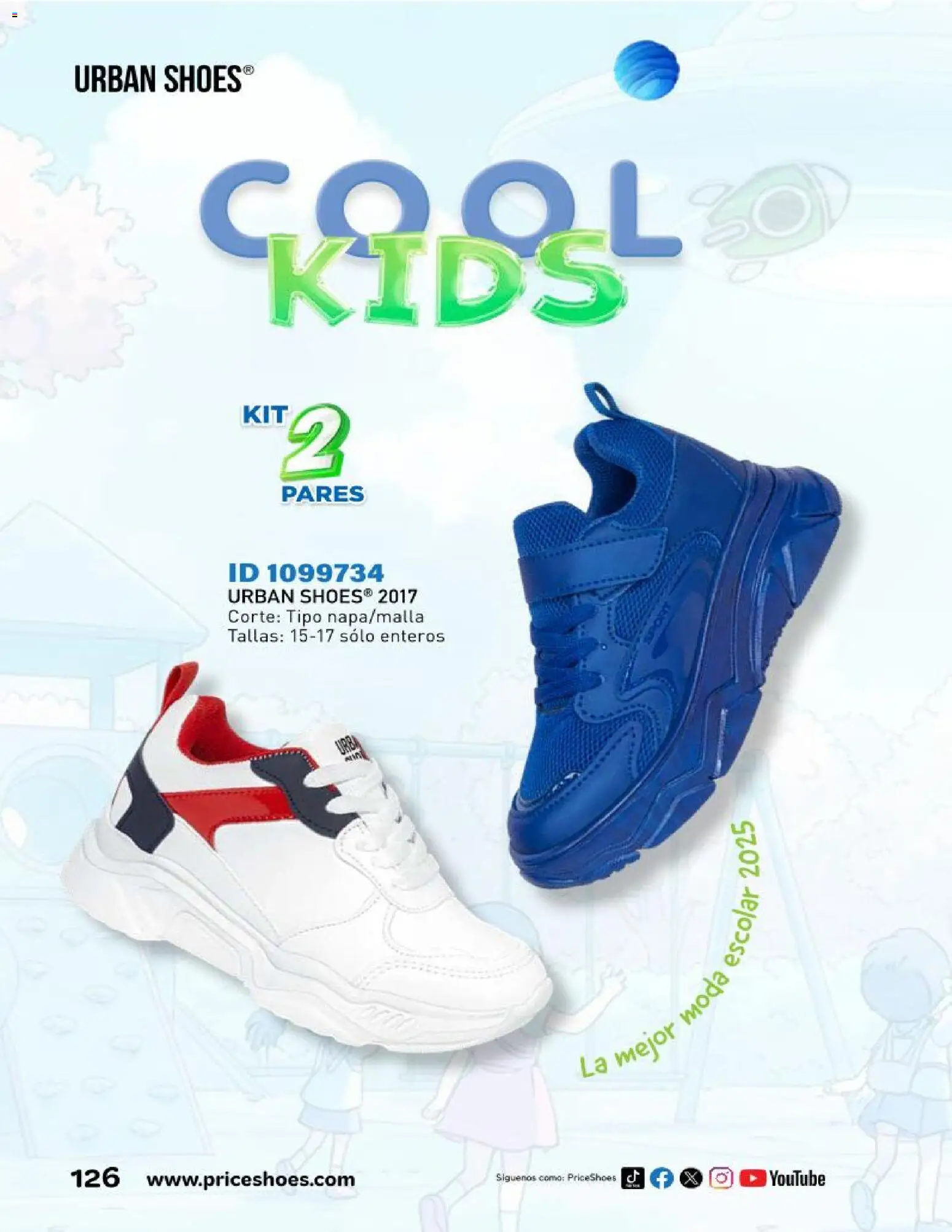 Nuevas ofertas de Price Shoes válidas en toda la República Mexicana desde el 01.09.2025. ¡Encuentra las mejores ofertas en Price Shoes catálogo Escolar! | Página: 126