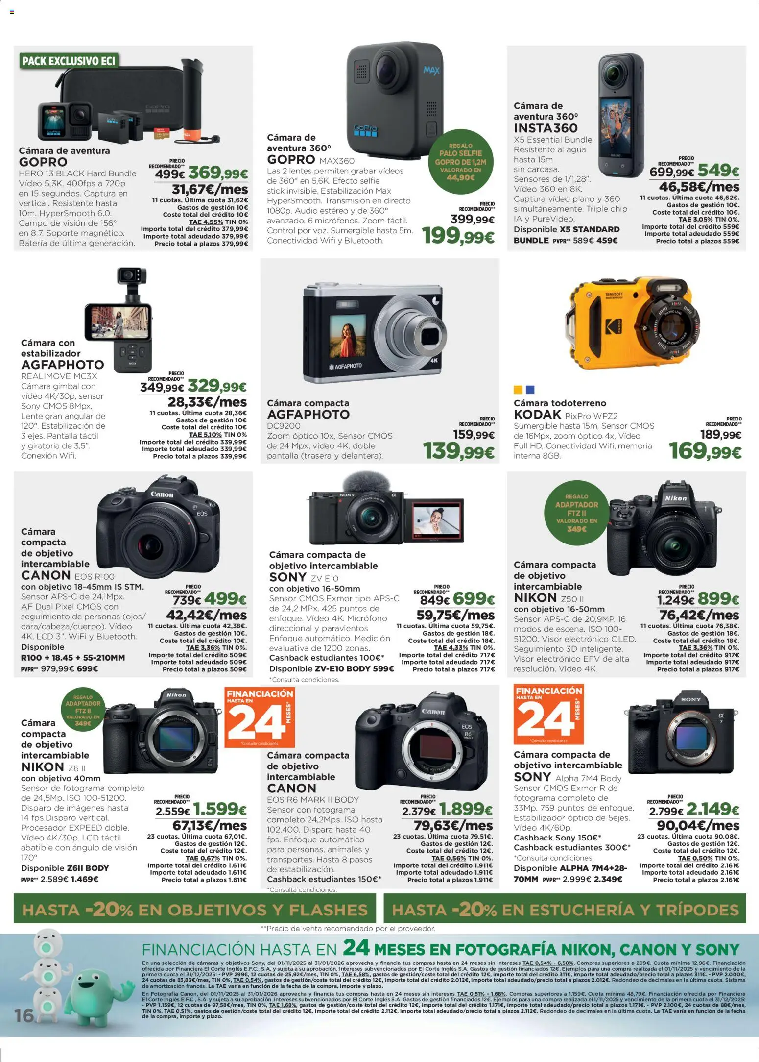 Nuevas ofertas de El Corte Inglés válidas en toda la República Mexicana desde el 26.12.2025. ¡Encuentra las mejores ofertas en El Corte Inglés catálogo Los Tecnoprecios! | Página: 16 | Productos: Lentes, Audio, Cámara, Video