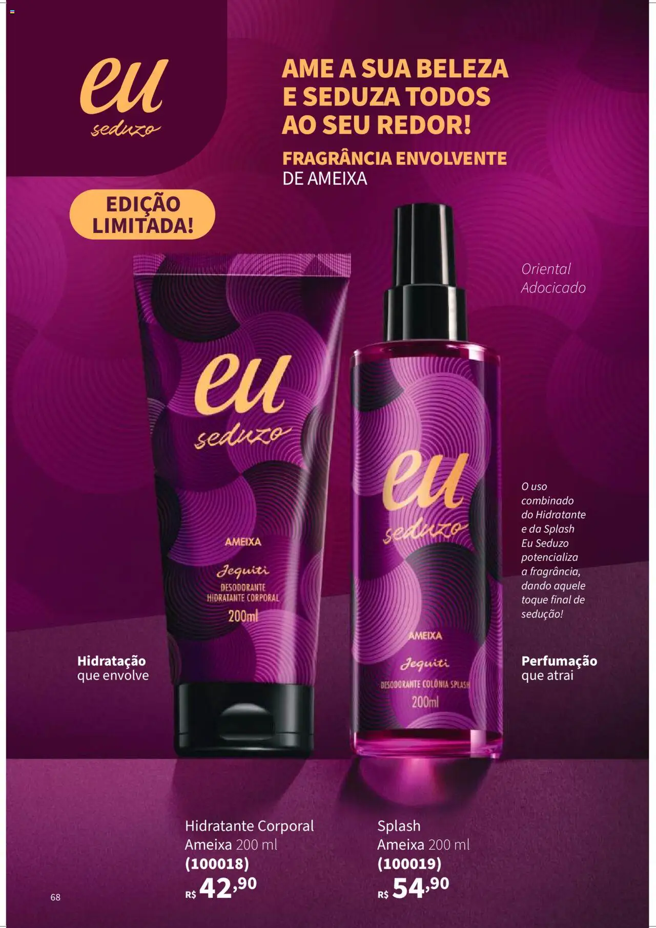 Jequiti Folheto - válido de 01.08.2025 | Página: 68 | Produtos: Fragrância, Hidratante corporal, Desodorante, Ameixa