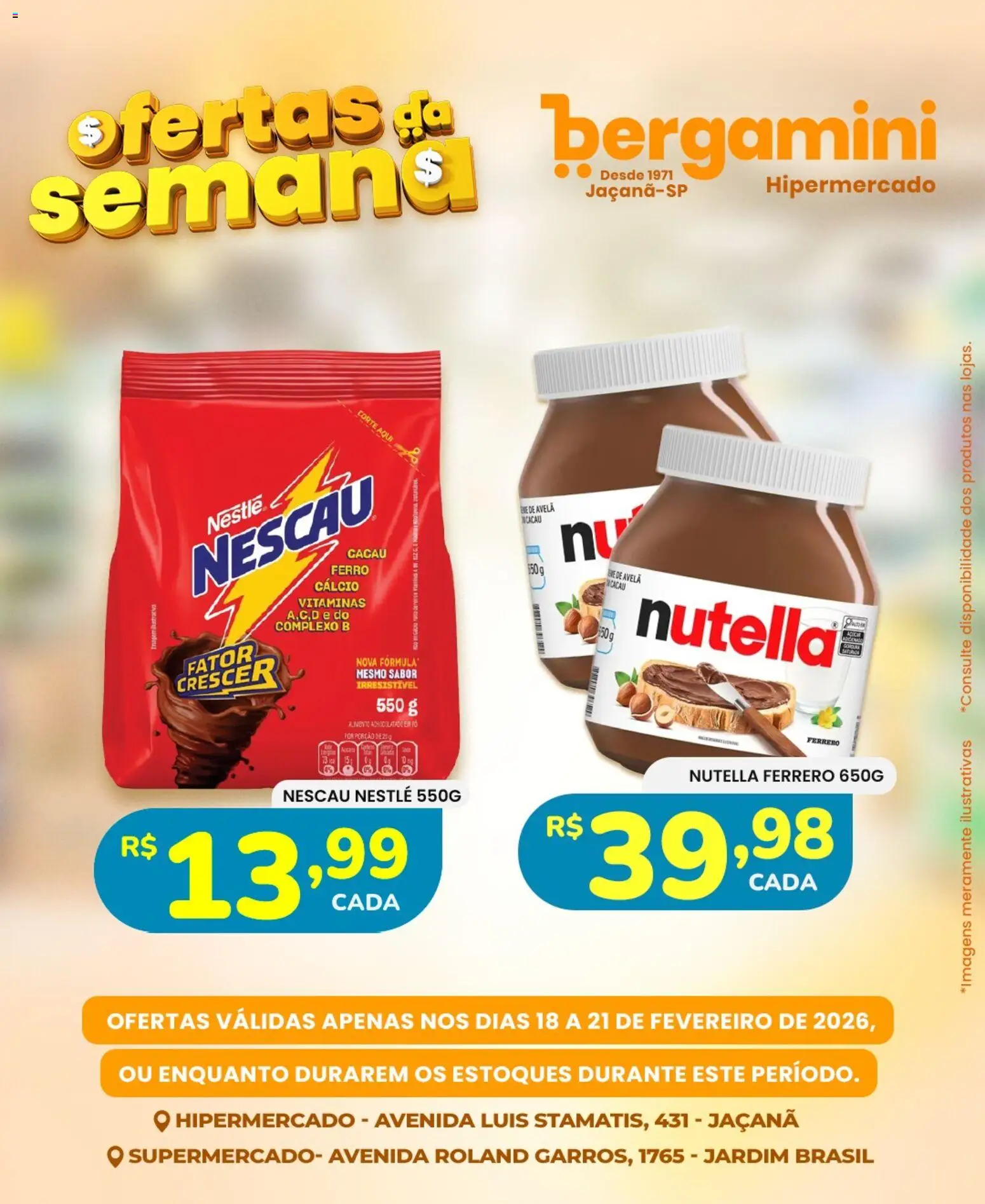 Supermercado Bergamini Folheto - válido de 18.02.2026 | Página: 10 | Produtos: Ferro, Nescau, Cálcio, Avelã