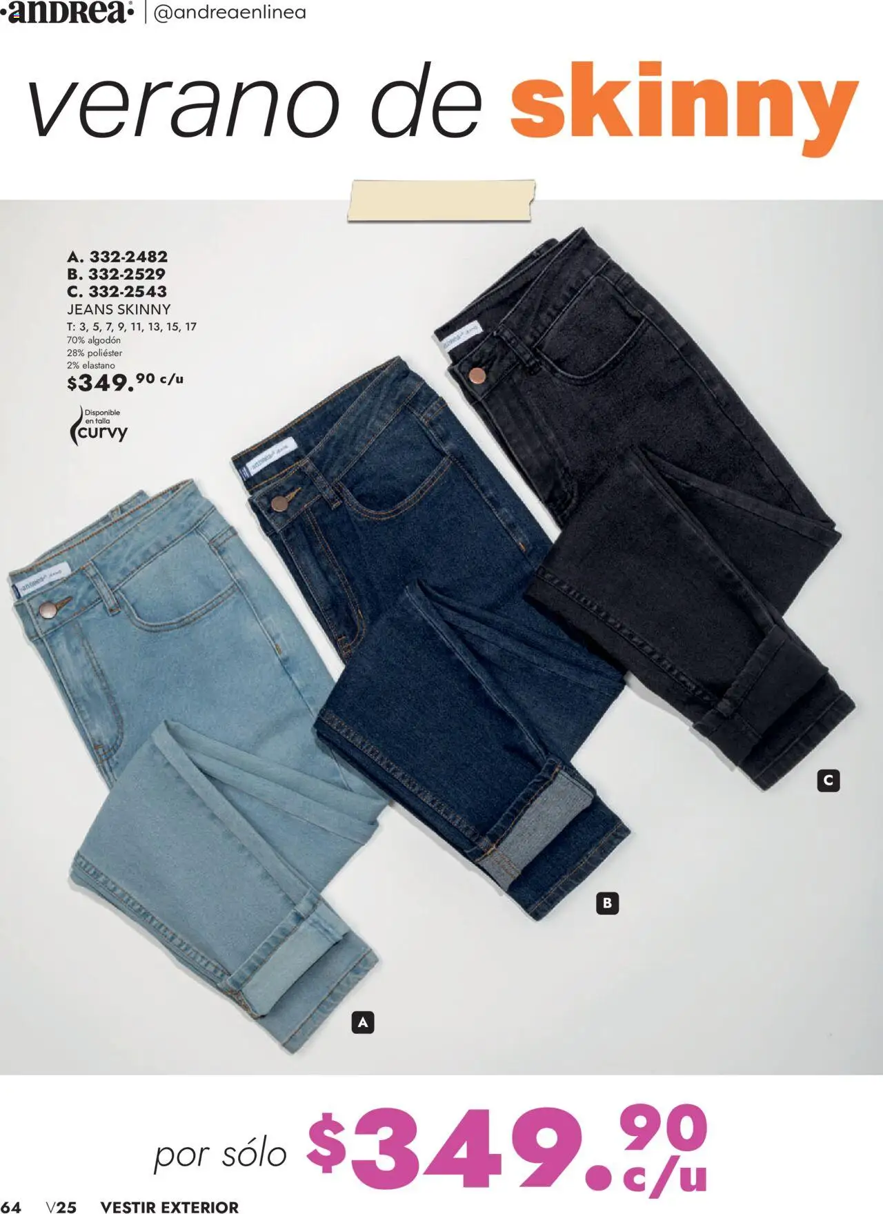 Nuevas ofertas de Andrea válidas en toda la República Mexicana desde el 25.05.2025. ¡Encuentra las mejores ofertas en Andrea - Catálogo Vestir Exterior! | Página: 64 | Productos: Algodón
