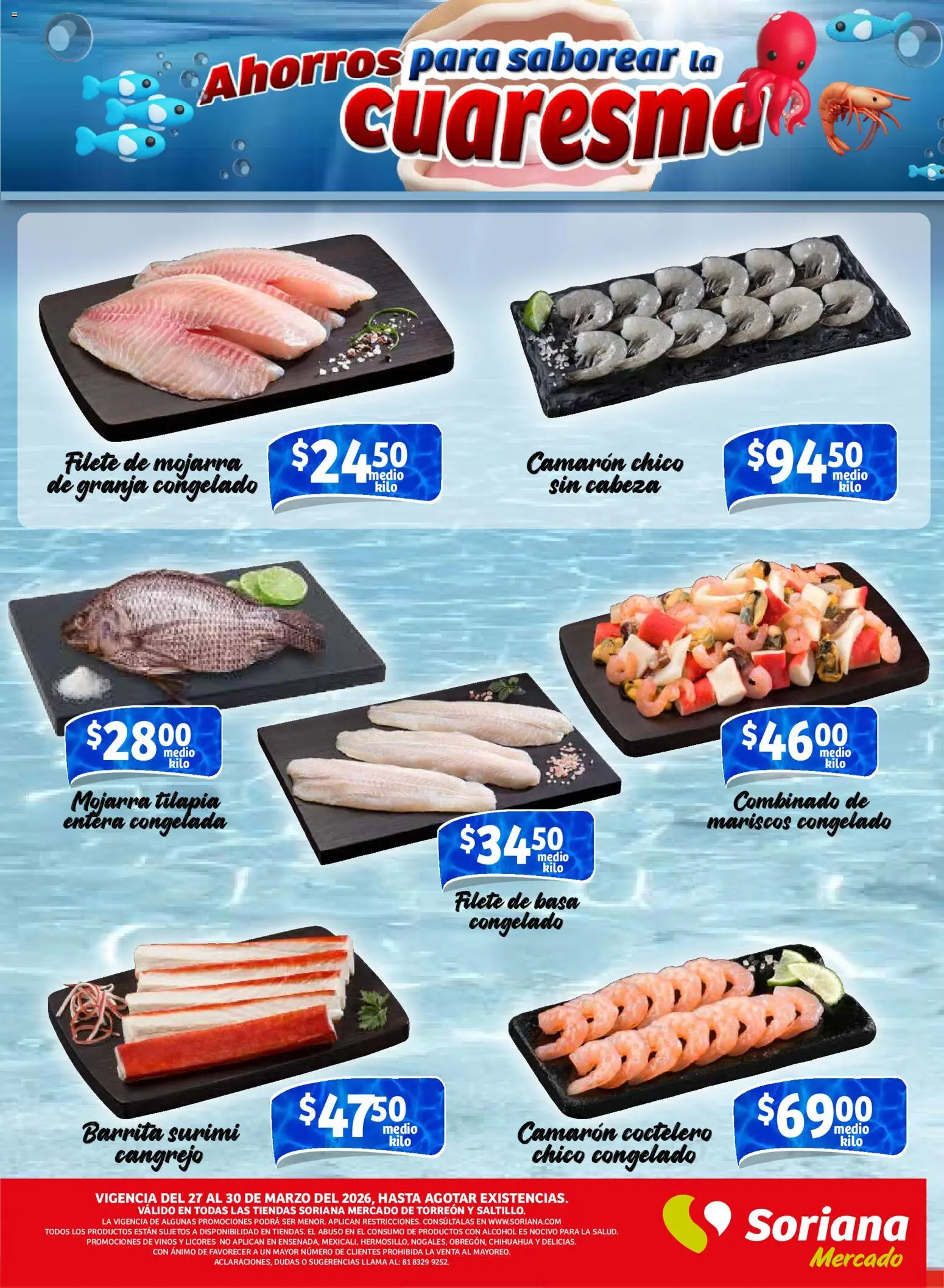 Nuevas ofertas de Soriana válidas en toda la República Mexicana desde el 27.03.2026. ¡Encuentra las mejores ofertas en Soriana Fin de Semana Mercado: Saltillo y Torreón! | Página: 3