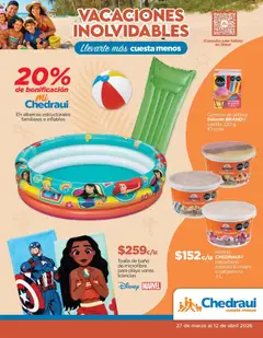 Vista previa de Chedraui folleto Vacaciones inolvidables, nuevo folleto de la tienda, válido en México a partir del 27.03.2026