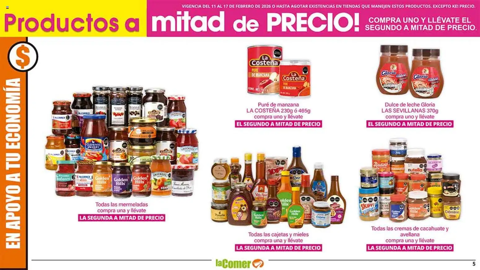 Nuevas ofertas de La Comer válidas en toda la República Mexicana desde el 11.02.2026. ¡Encuentra las mejores ofertas en La Comer folleto! | Página: 5 | Productos: Dulce de leche, Cacahuate, Manzana, Leche