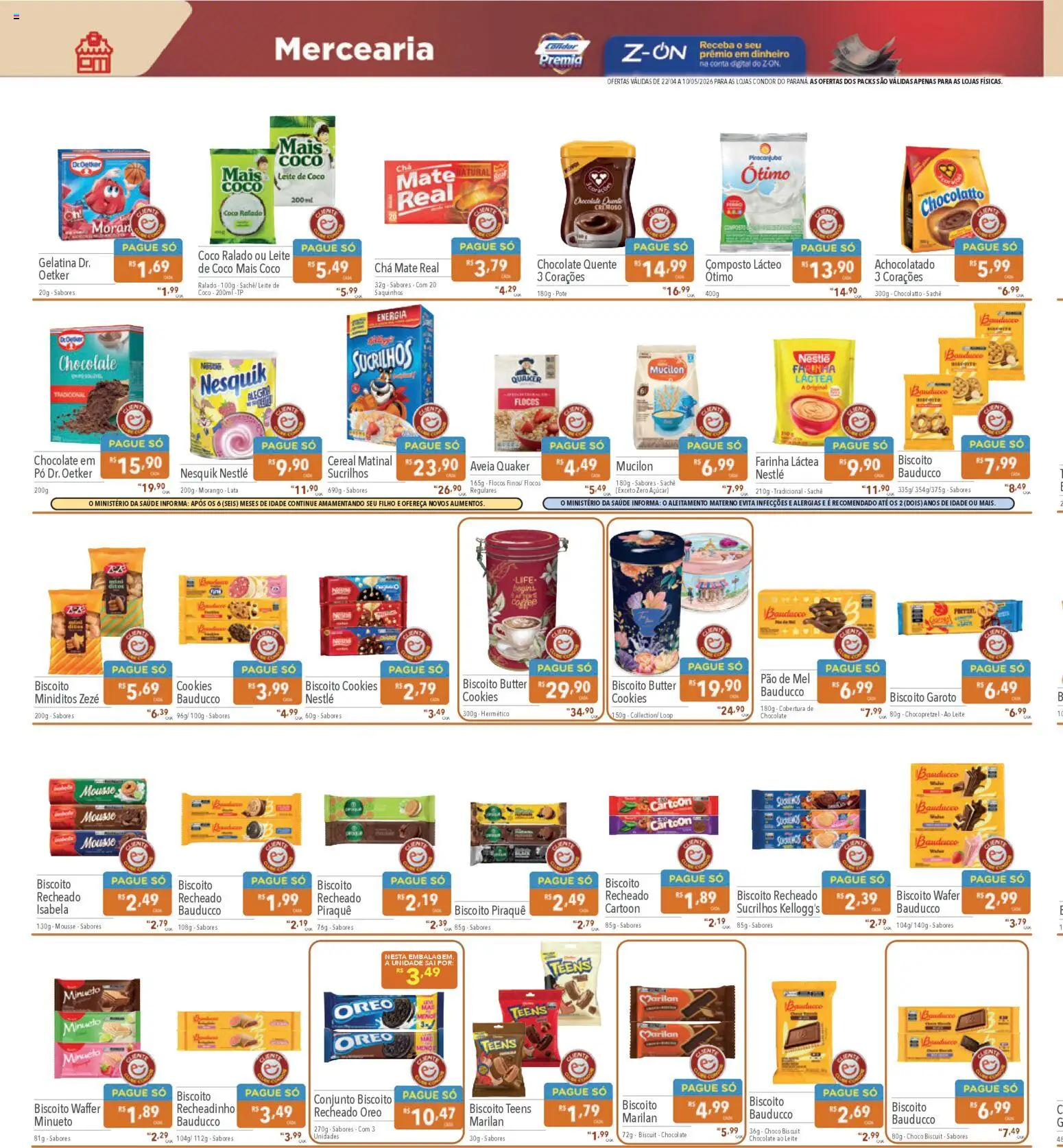 Supermercados Condor Folheto - válido de 22.04.2026 | Página: 6 | Produtos: Farinha láctea, Chá, Mel, Cookies